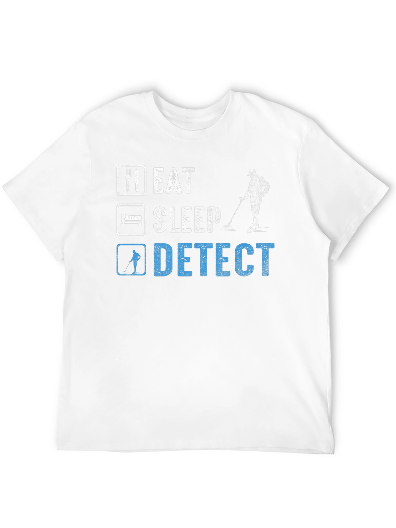 Eat Sleep Detect T-Shirt Metal Detecting Hobby Tee