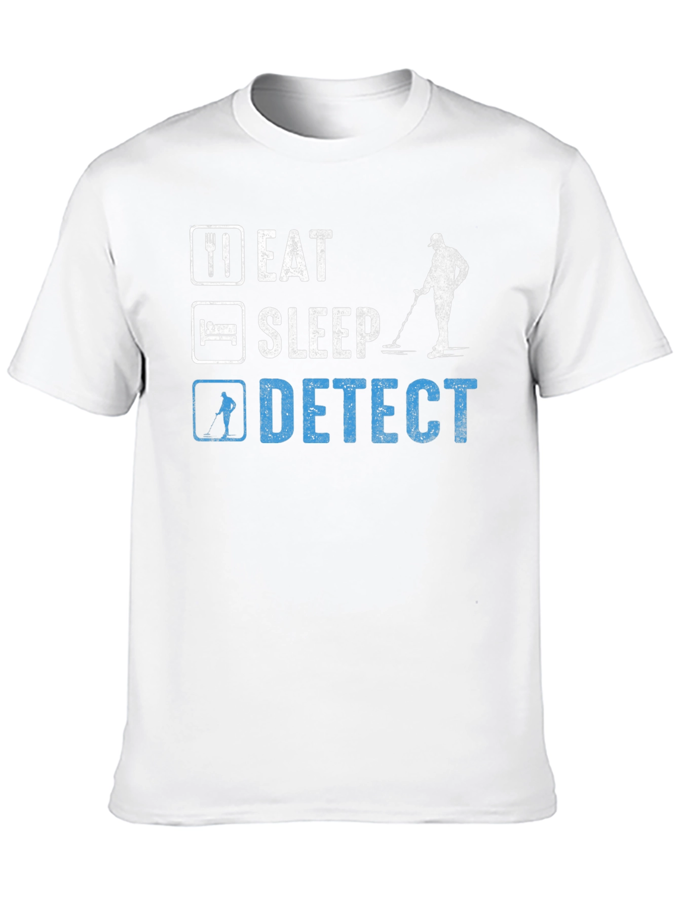 Eat Sleep Detect T-Shirt Metal Detecting Hobby Tee