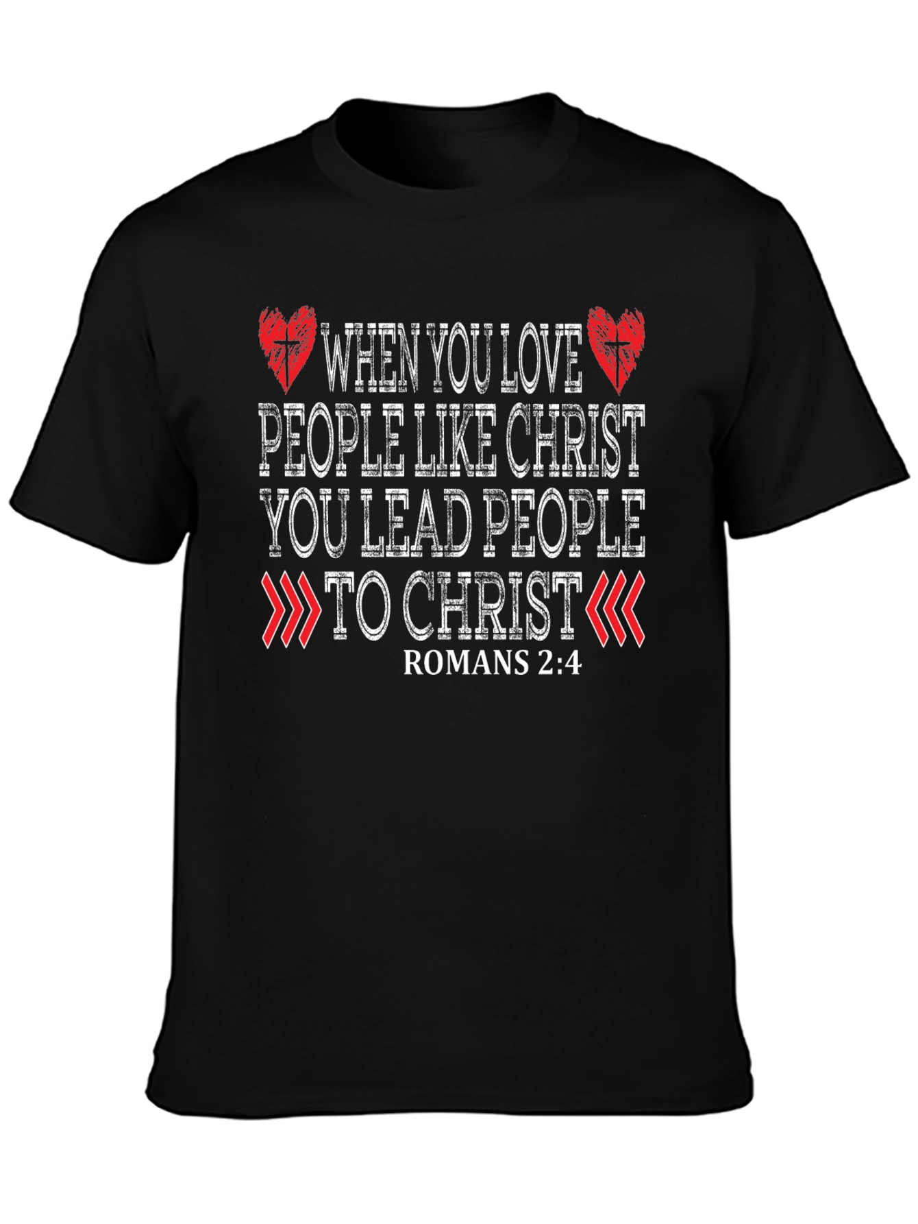 When You Love Like Christ Christian T-Shirt