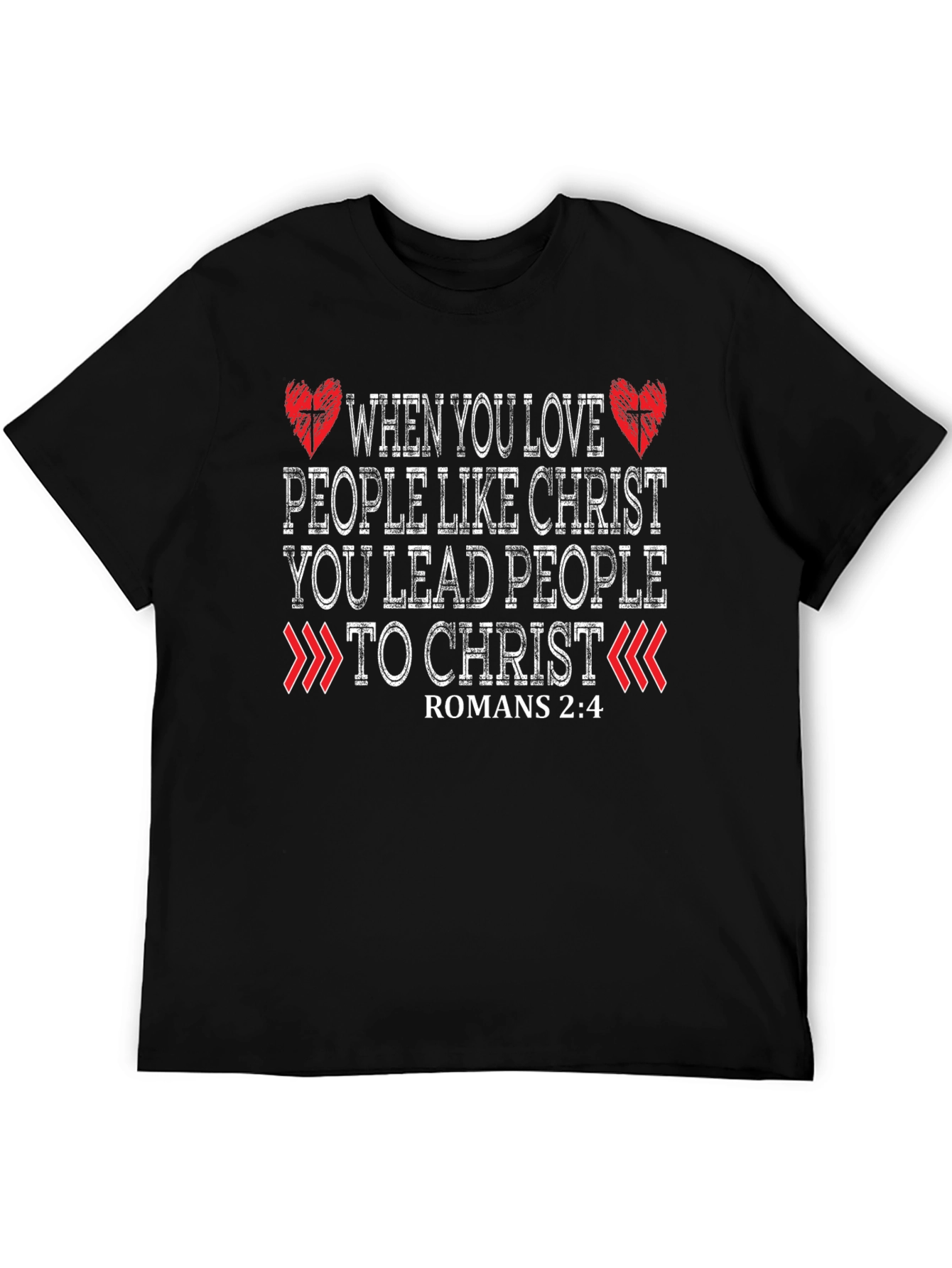 When You Love Like Christ Christian T-Shirt
