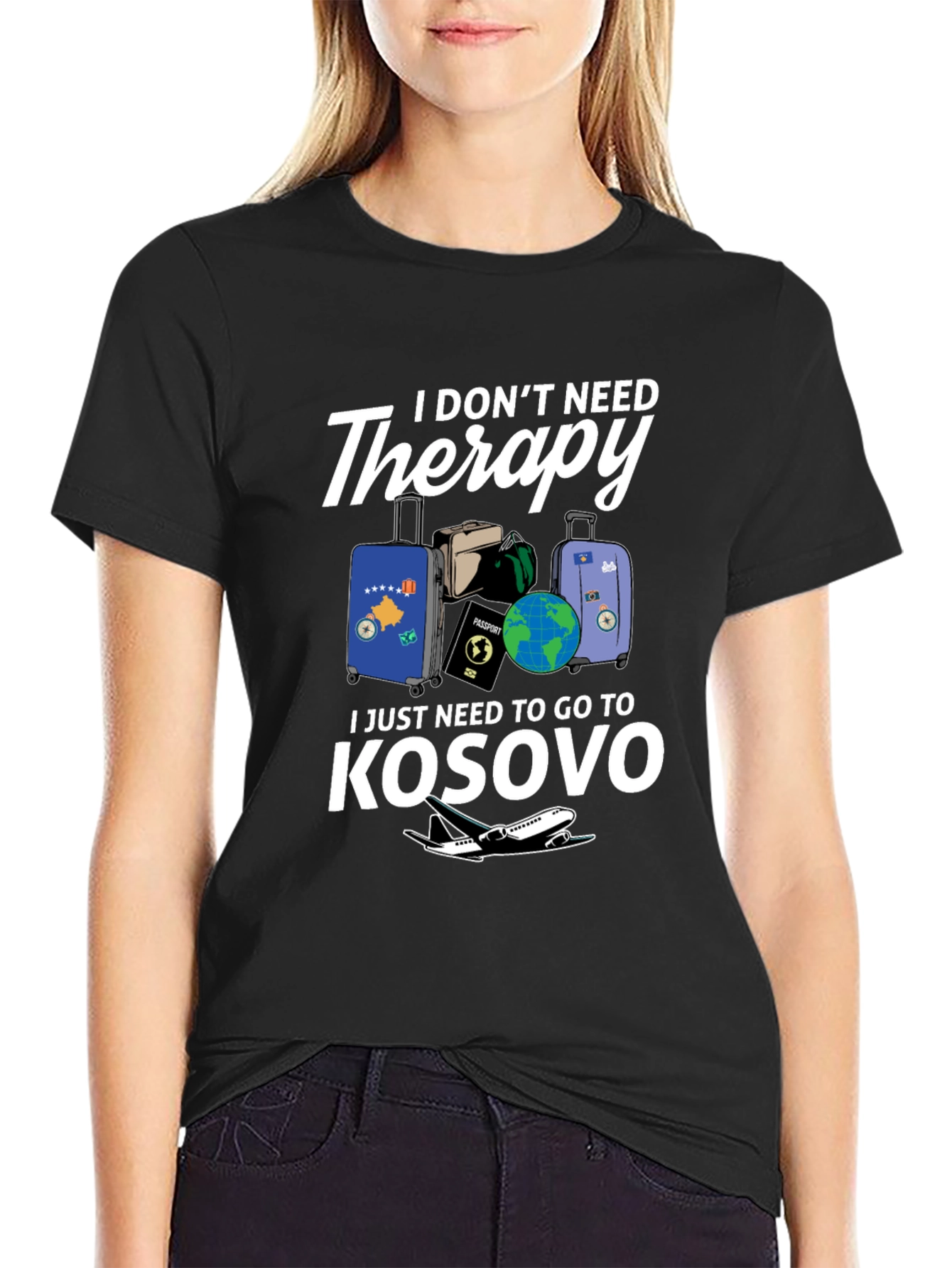 Kosovo Travel T-Shirt: I Dont Need Therapy!