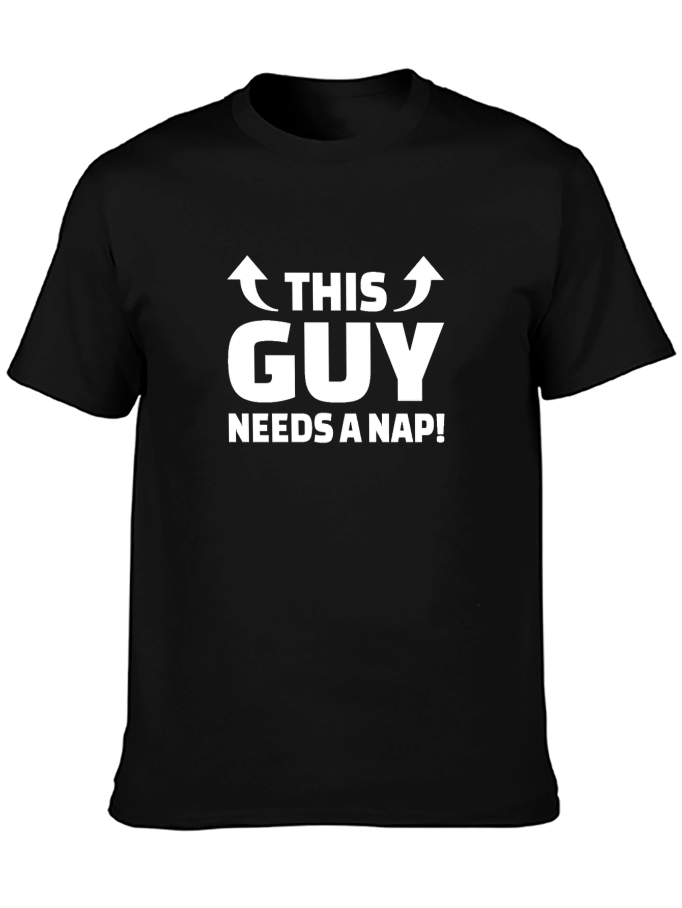 This Guy Needs A Nap! Black T-Shirt