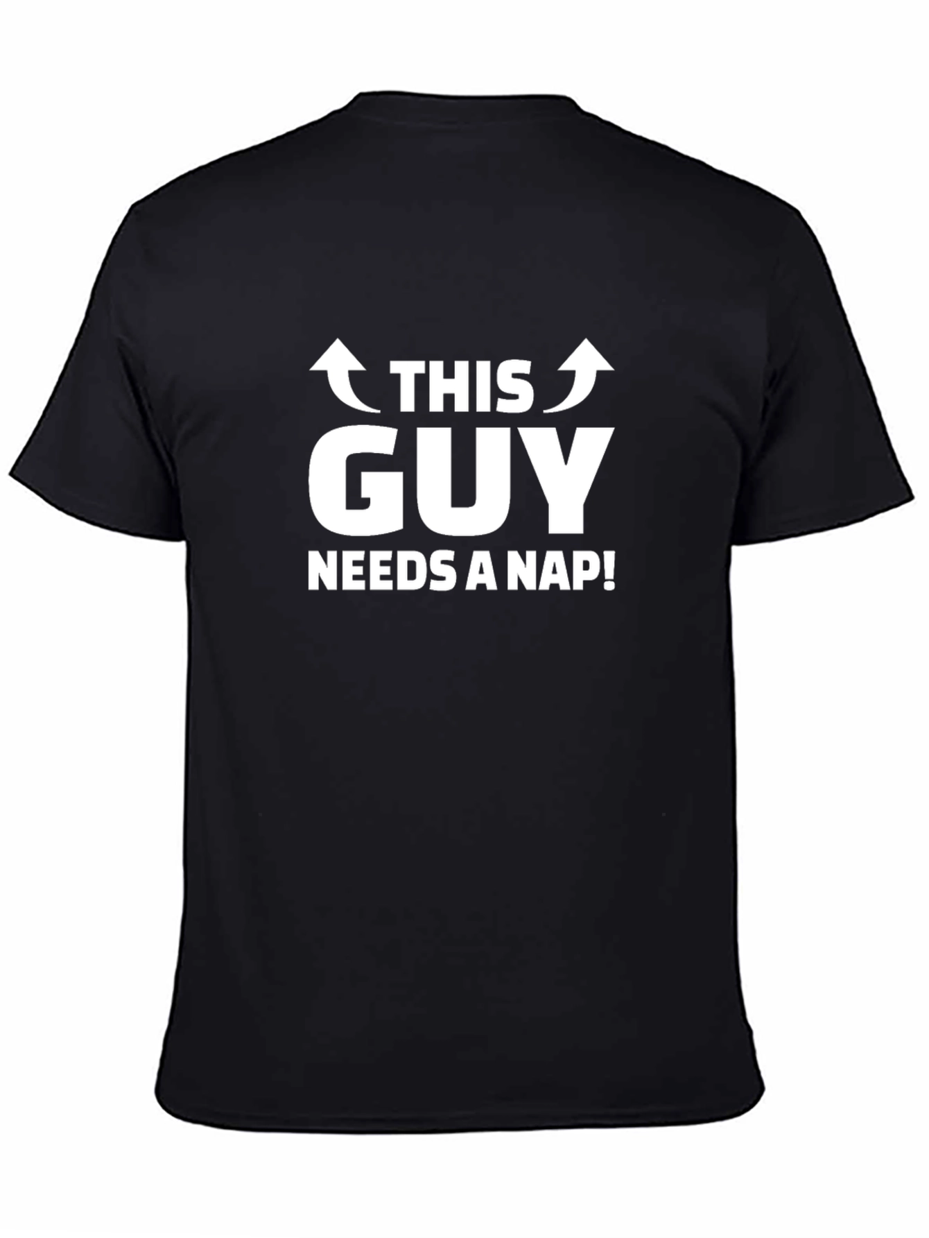 This Guy Needs A Nap! Black T-Shirt
