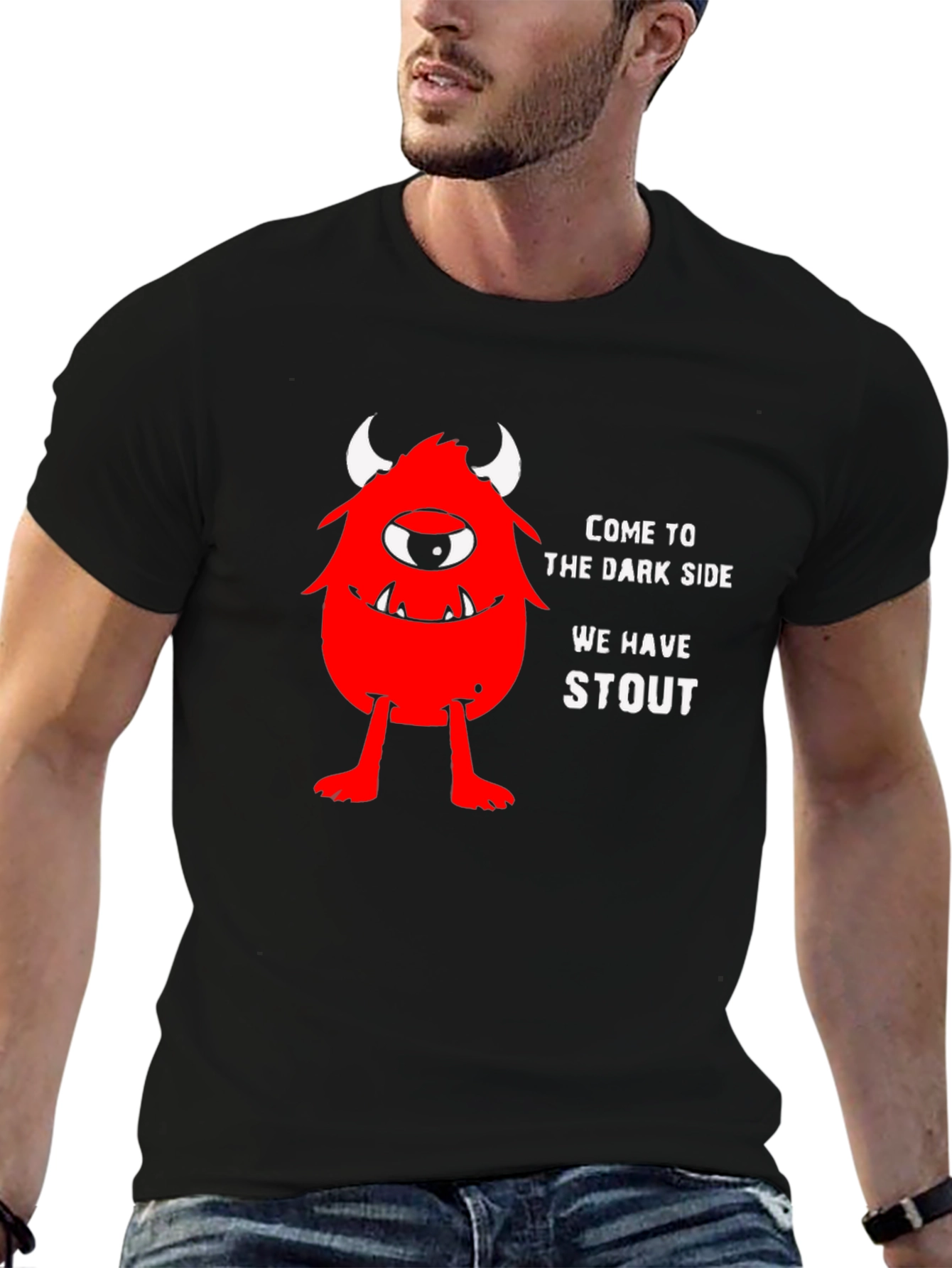 Come to the Dark Side We Have Stout T-Shirt