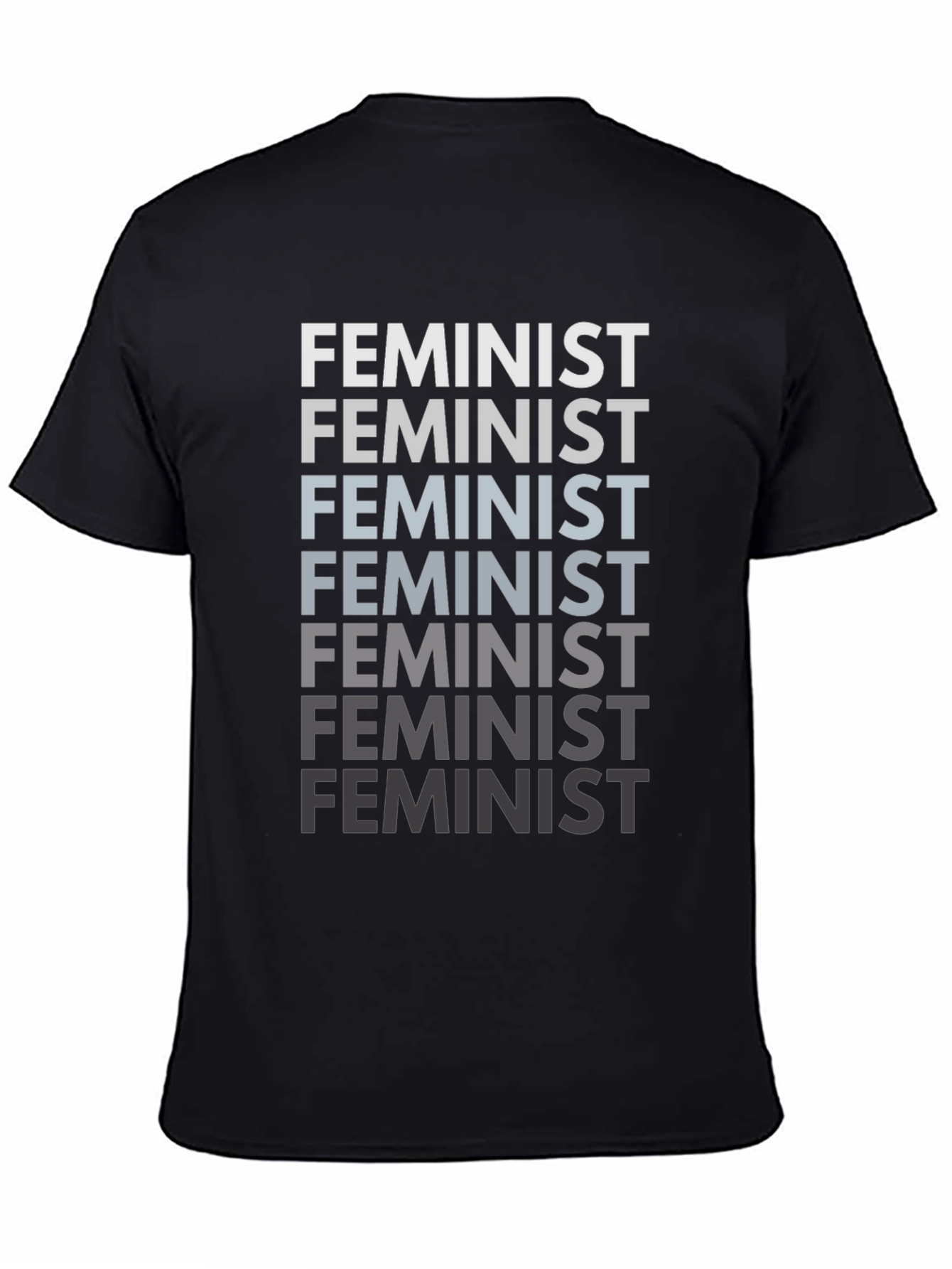 Feminist T-Shirt - Bold Statement Tee