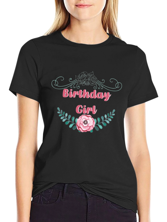 Birthday Girl Floral Graphic T-Shirt