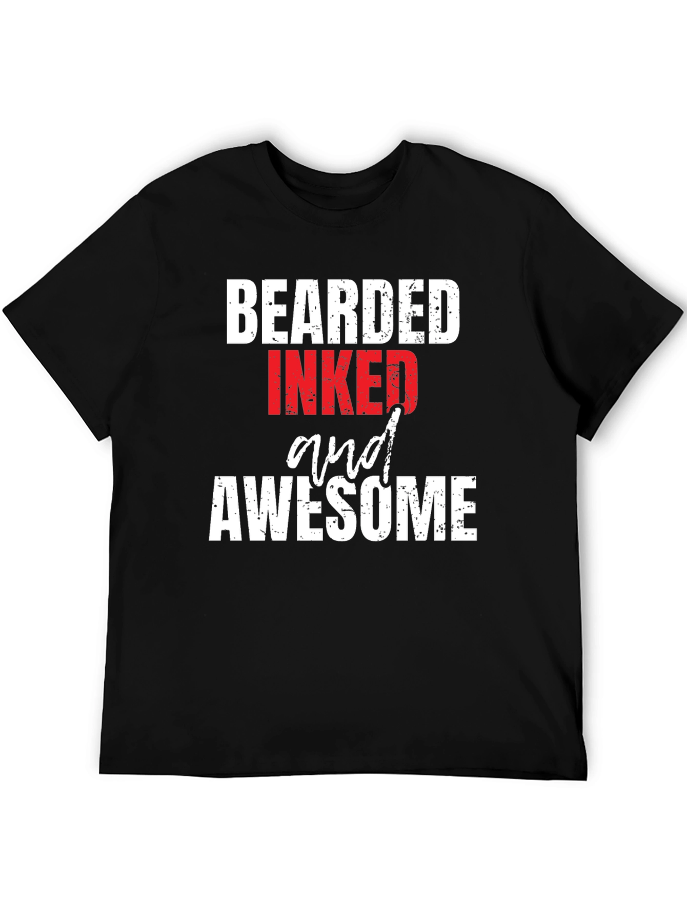 Bearded Inked and Awesome Graphic T-Shirt