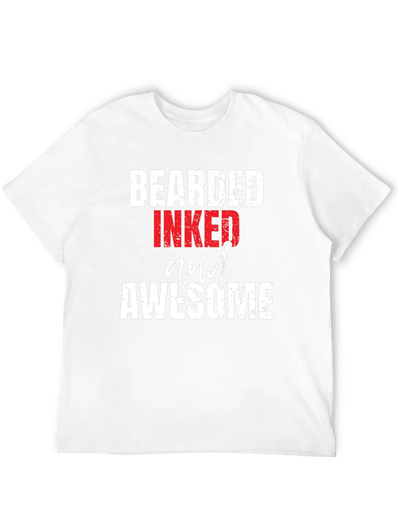 Bearded Inked and Awesome Graphic T-Shirt