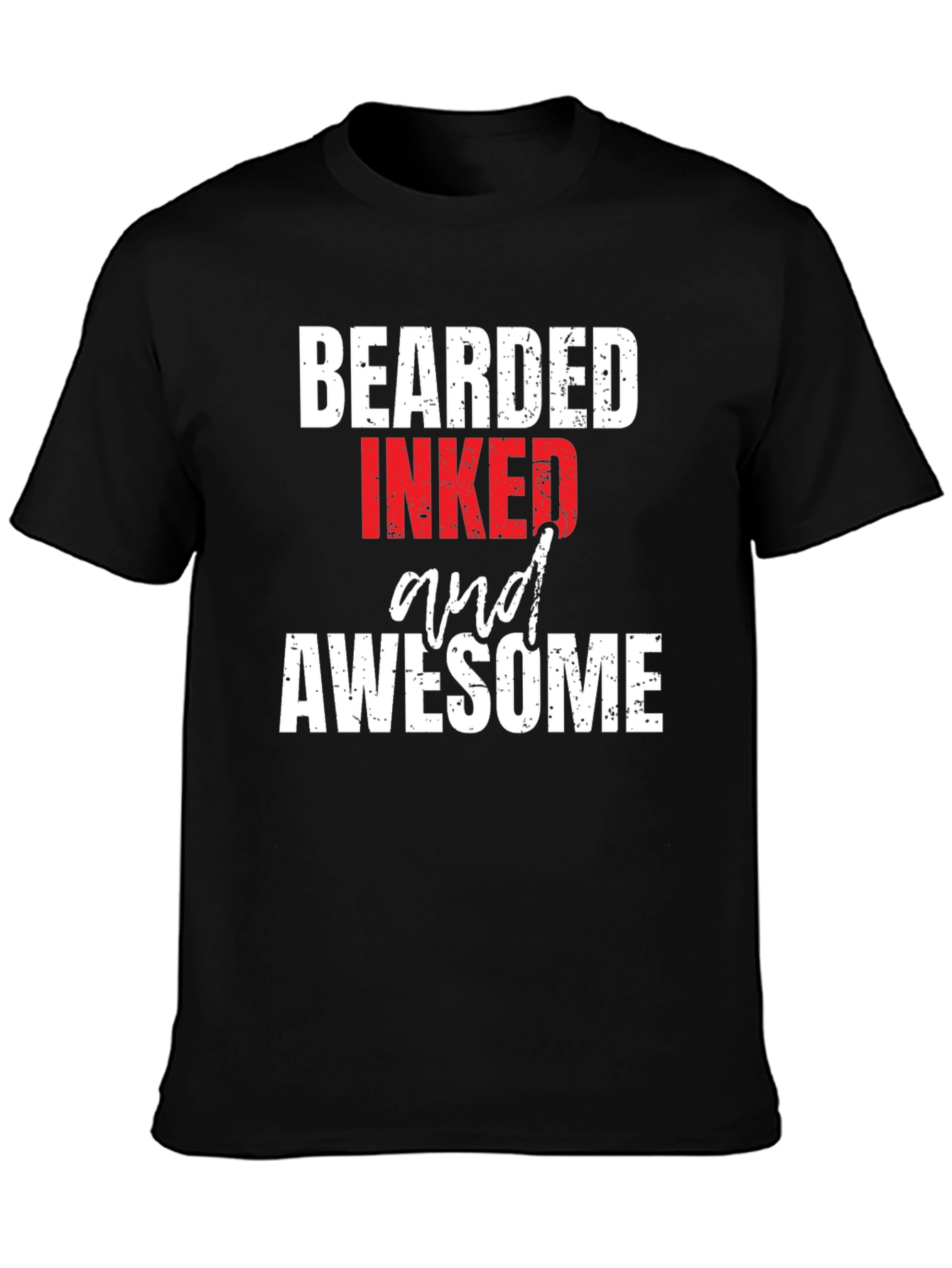Bearded Inked and Awesome Graphic T-Shirt
