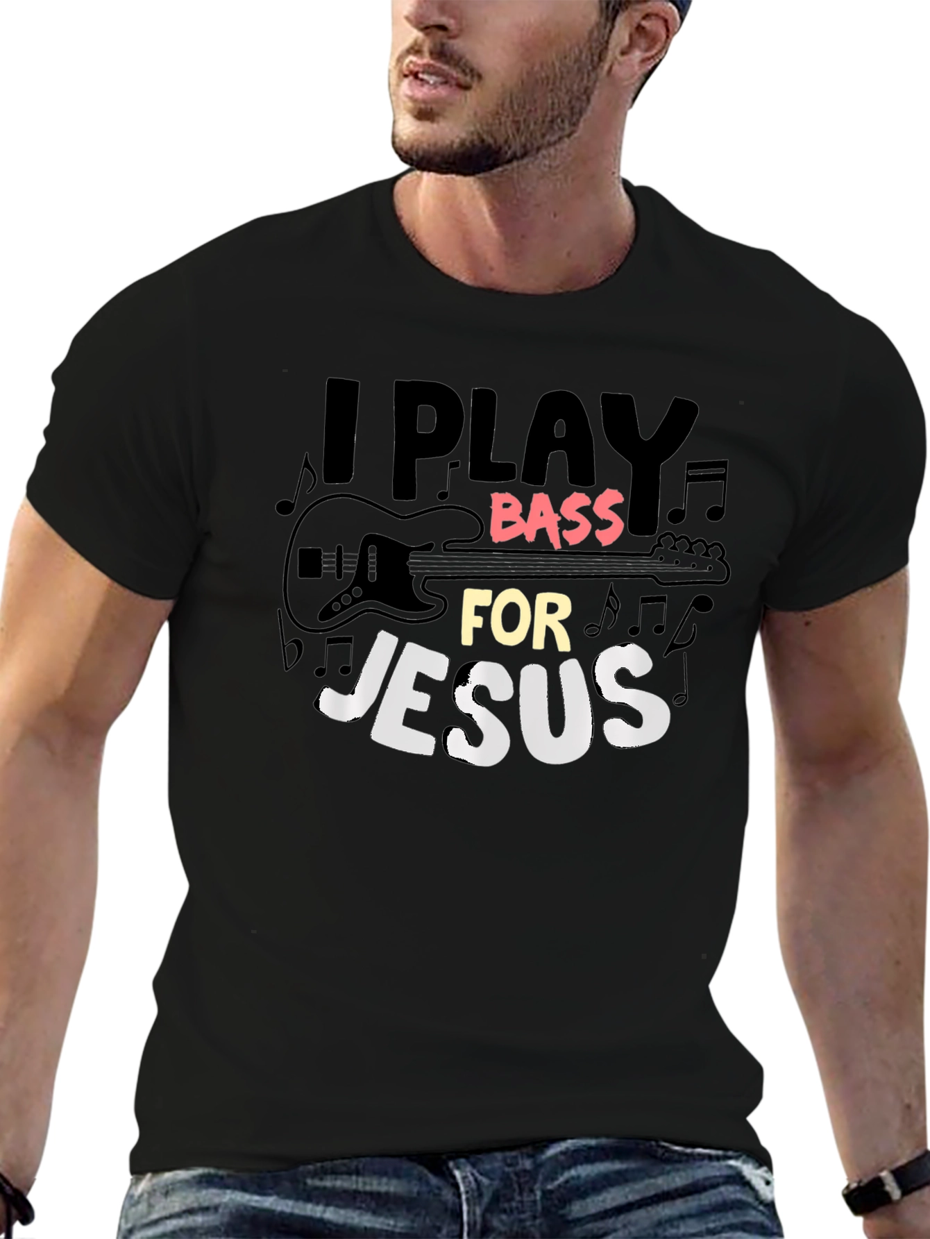 I Play Bass for Jesus Graphic T-Shirt