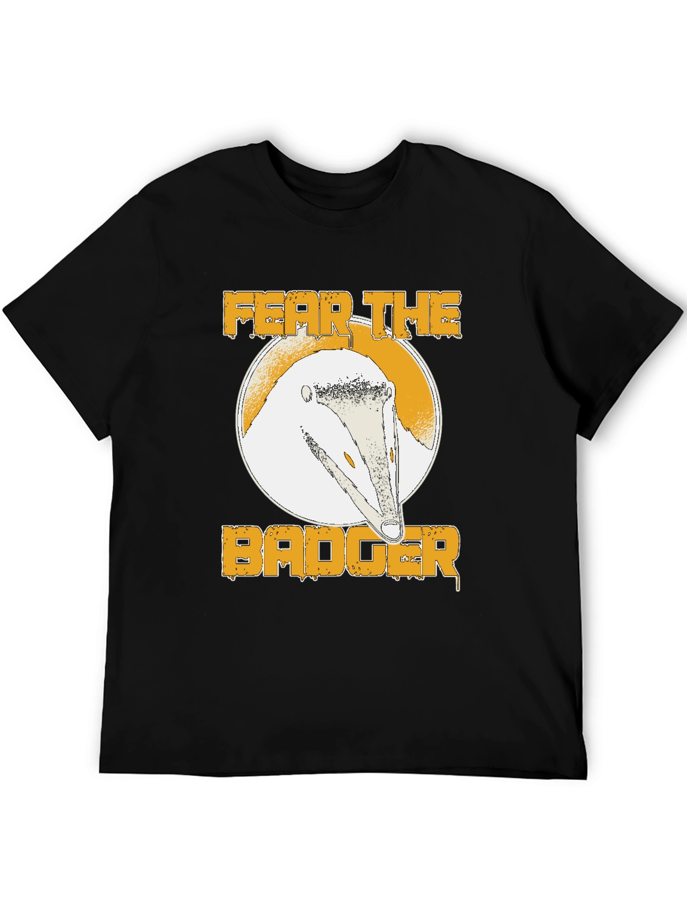 Fear The Badger T-Shirt - Unique Graphic Tee