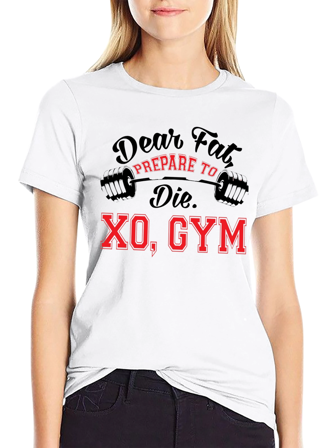 Dear Fat Prepare To Die XO Gym Black T-Shirt