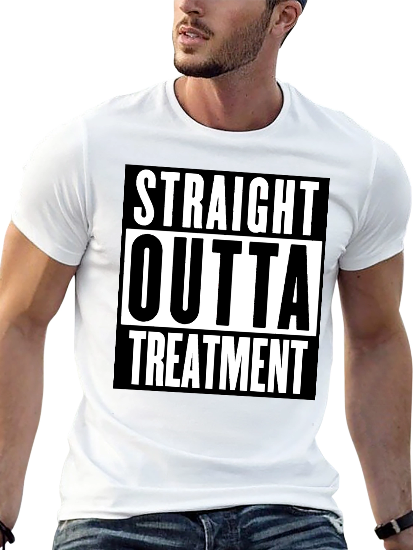 Straight Outta Treatment Graphic Tee