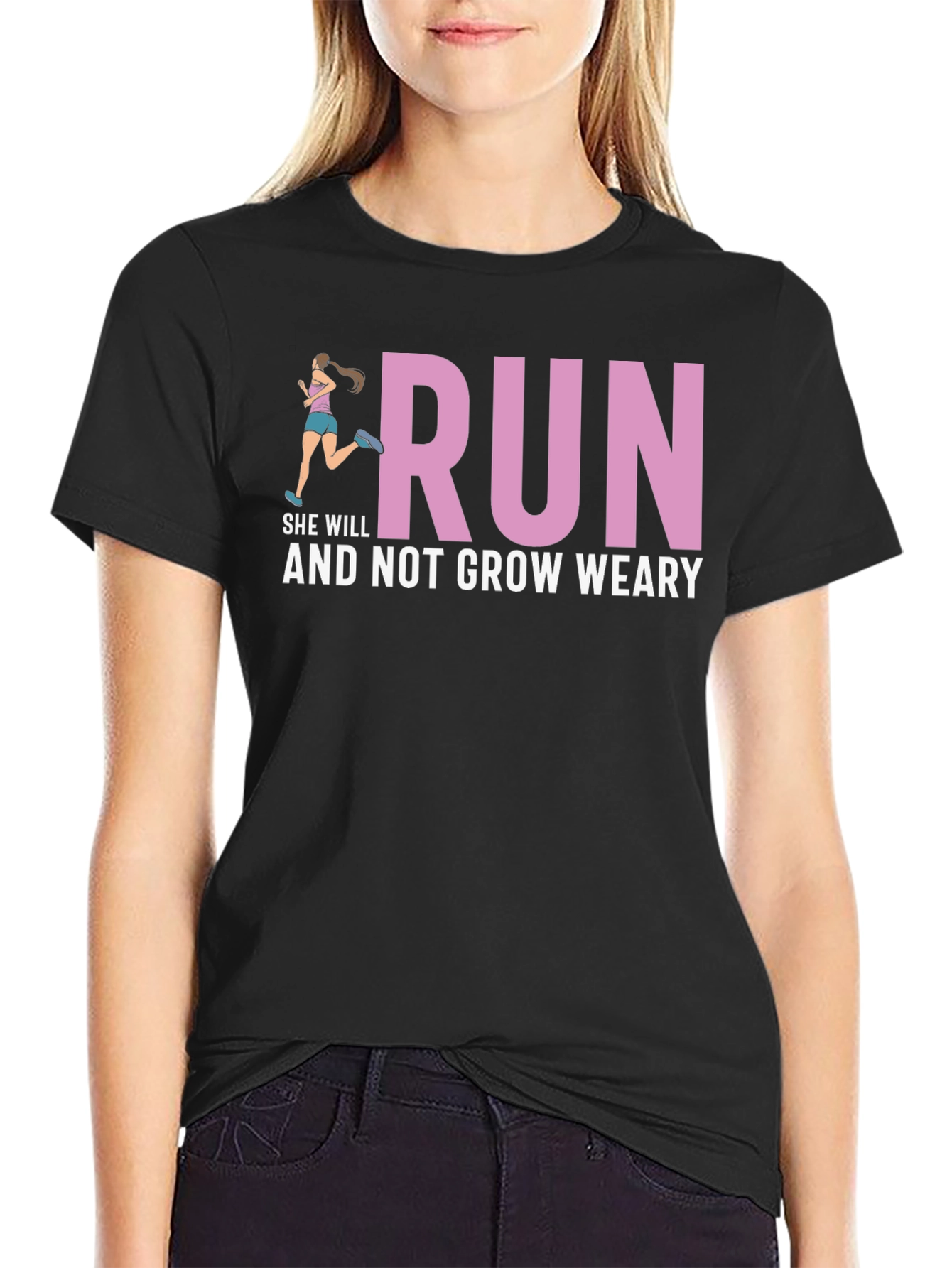 Run and Not Grow Weary T-Shirt