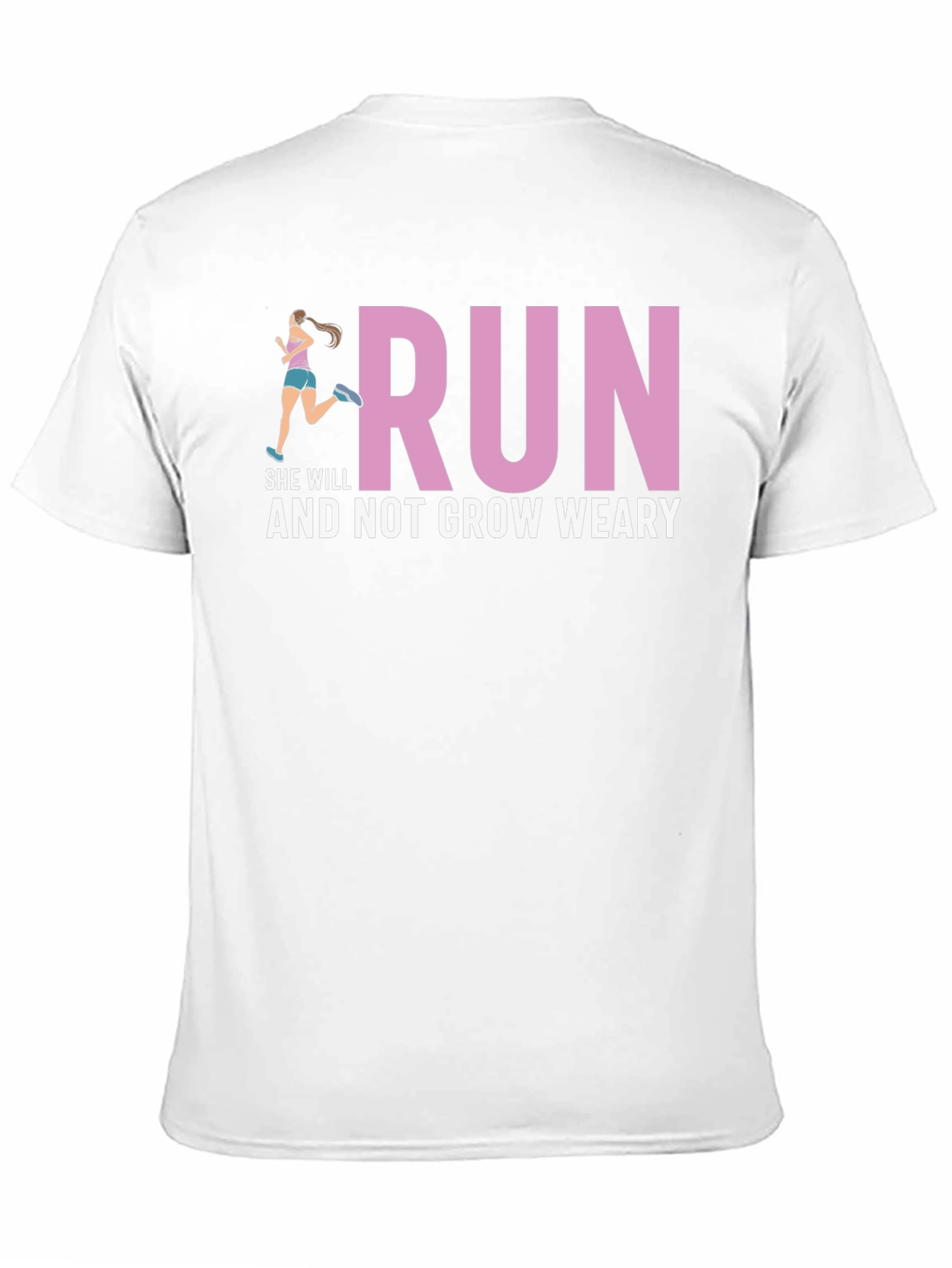 Run and Not Grow Weary T-Shirt
