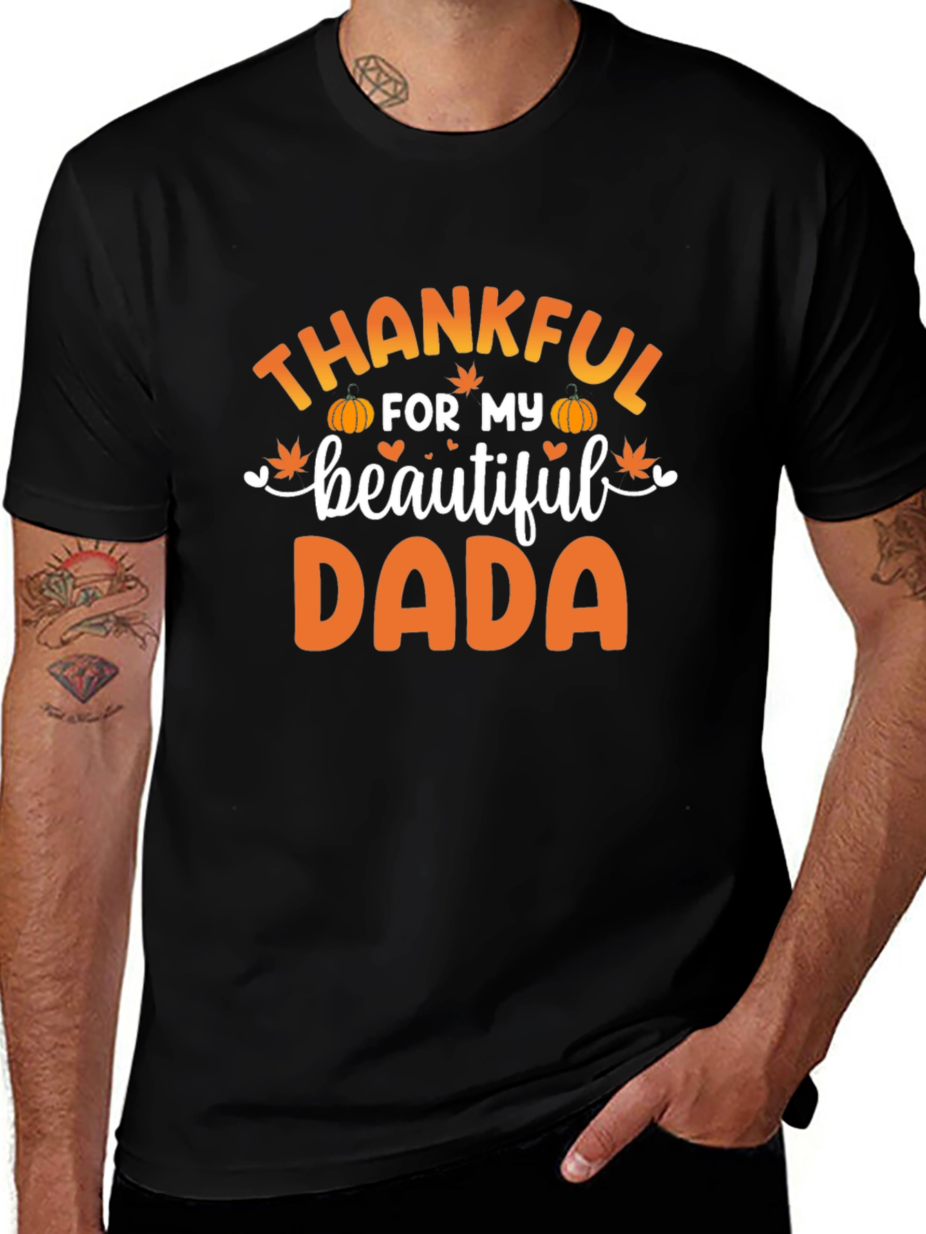 Thankful for My Beautiful Dada T-Shirt