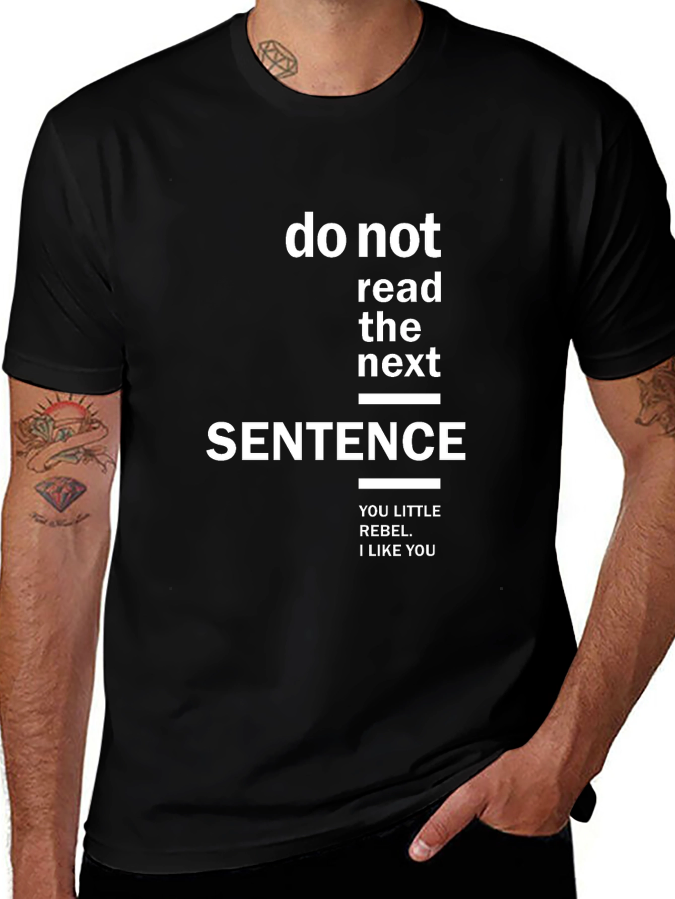 Do Not Read The Next Sentence Graphic Tee