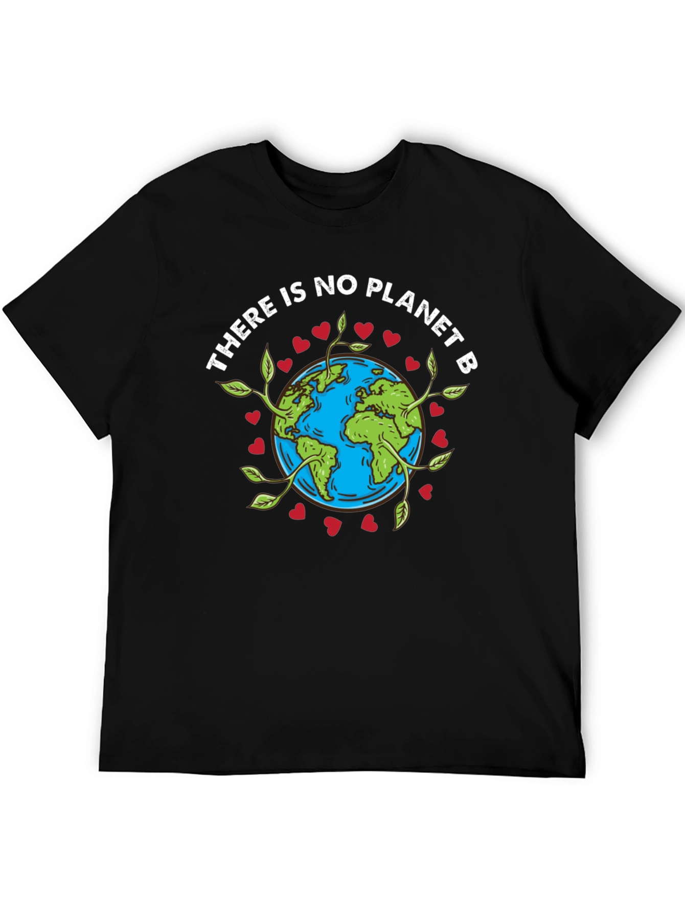 There is No Planet B Earth T-Shirt