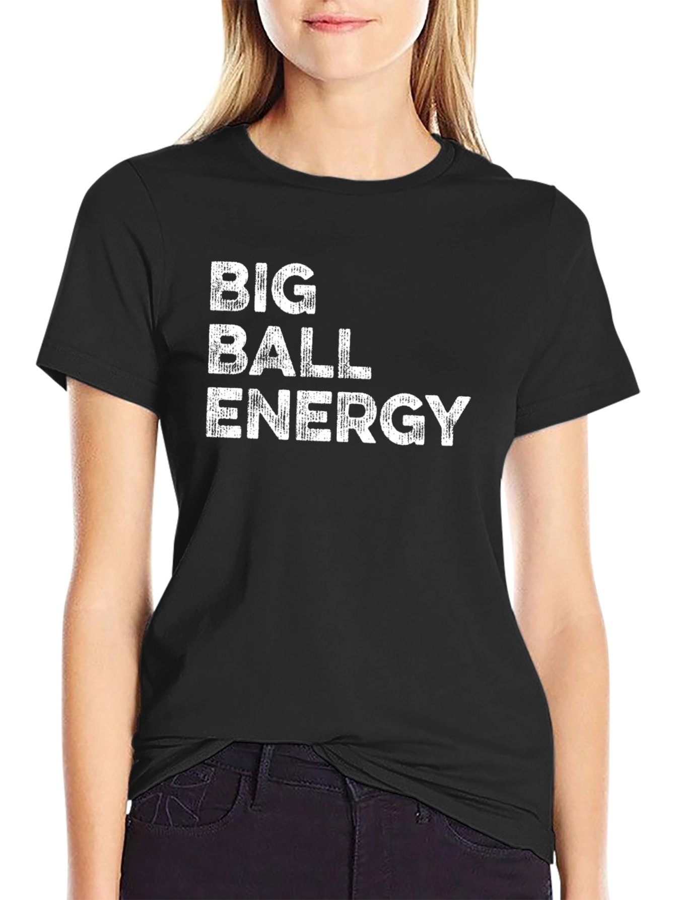 Big Ball Energy T-Shirt - Bold Statement Tee