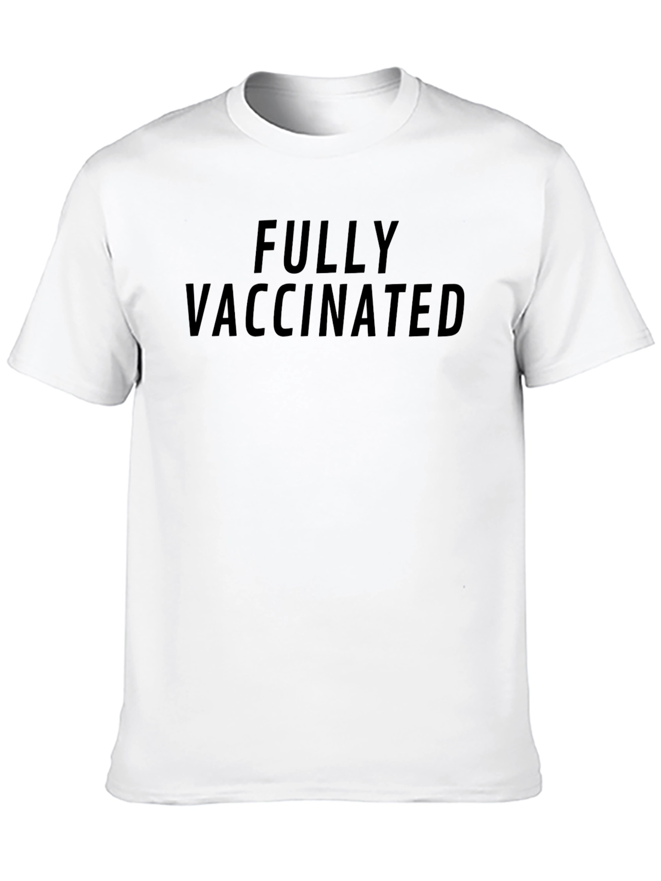 Fully Vaccinated T-Shirt - Premium Quality Cotton