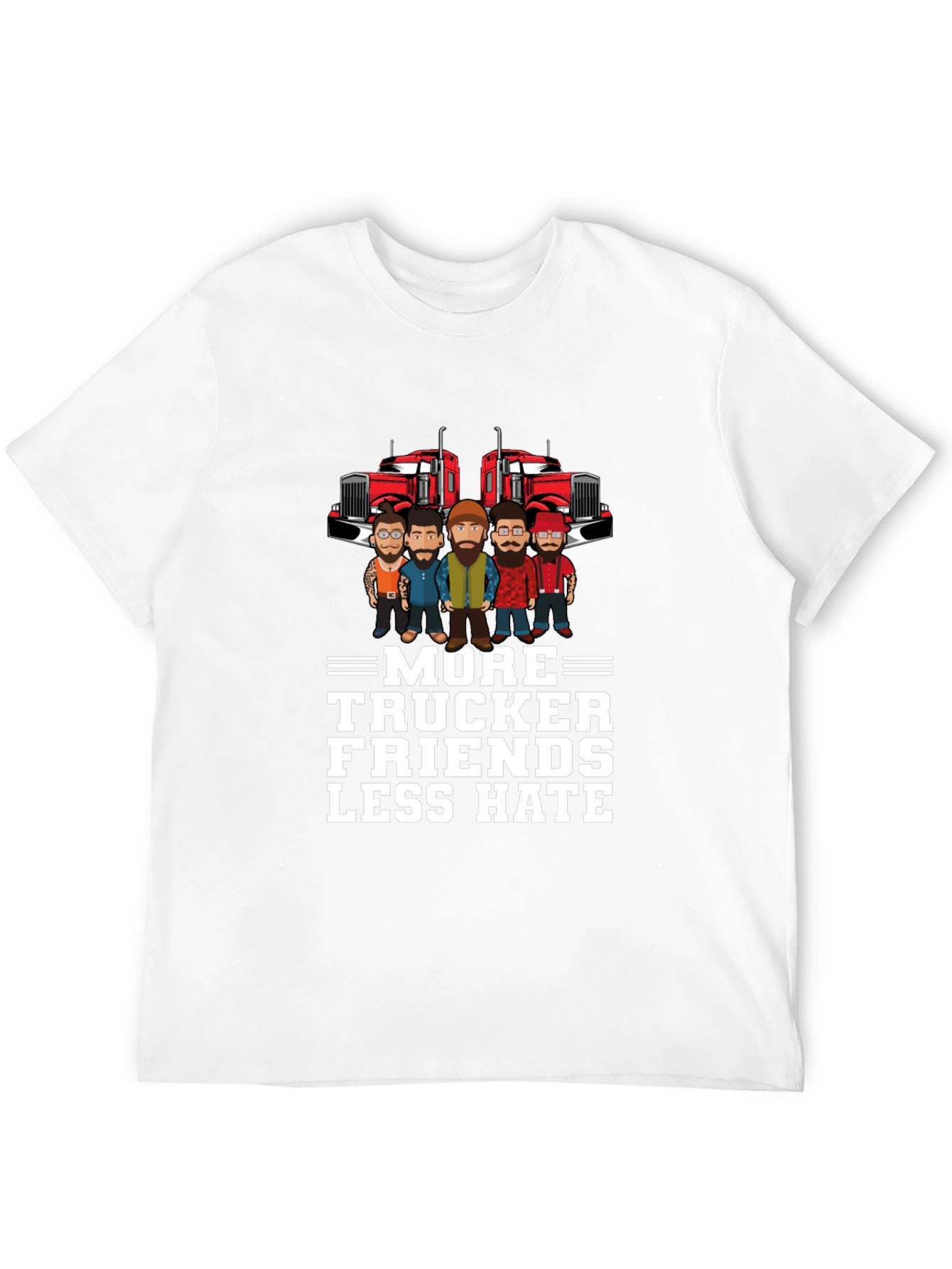 More Trucker Friends Less Hate Graphic T-Shirt