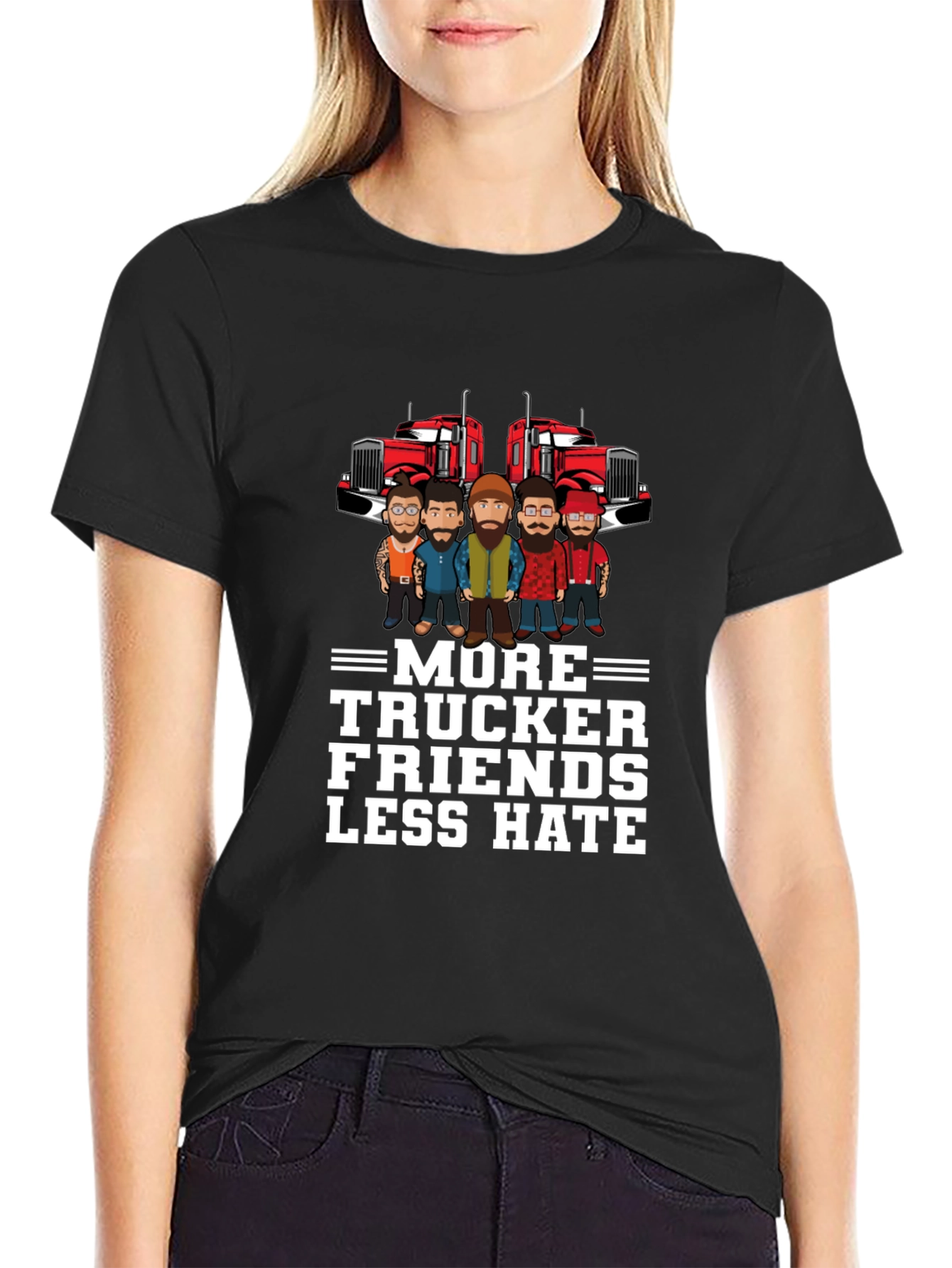 More Trucker Friends Less Hate Graphic T-Shirt