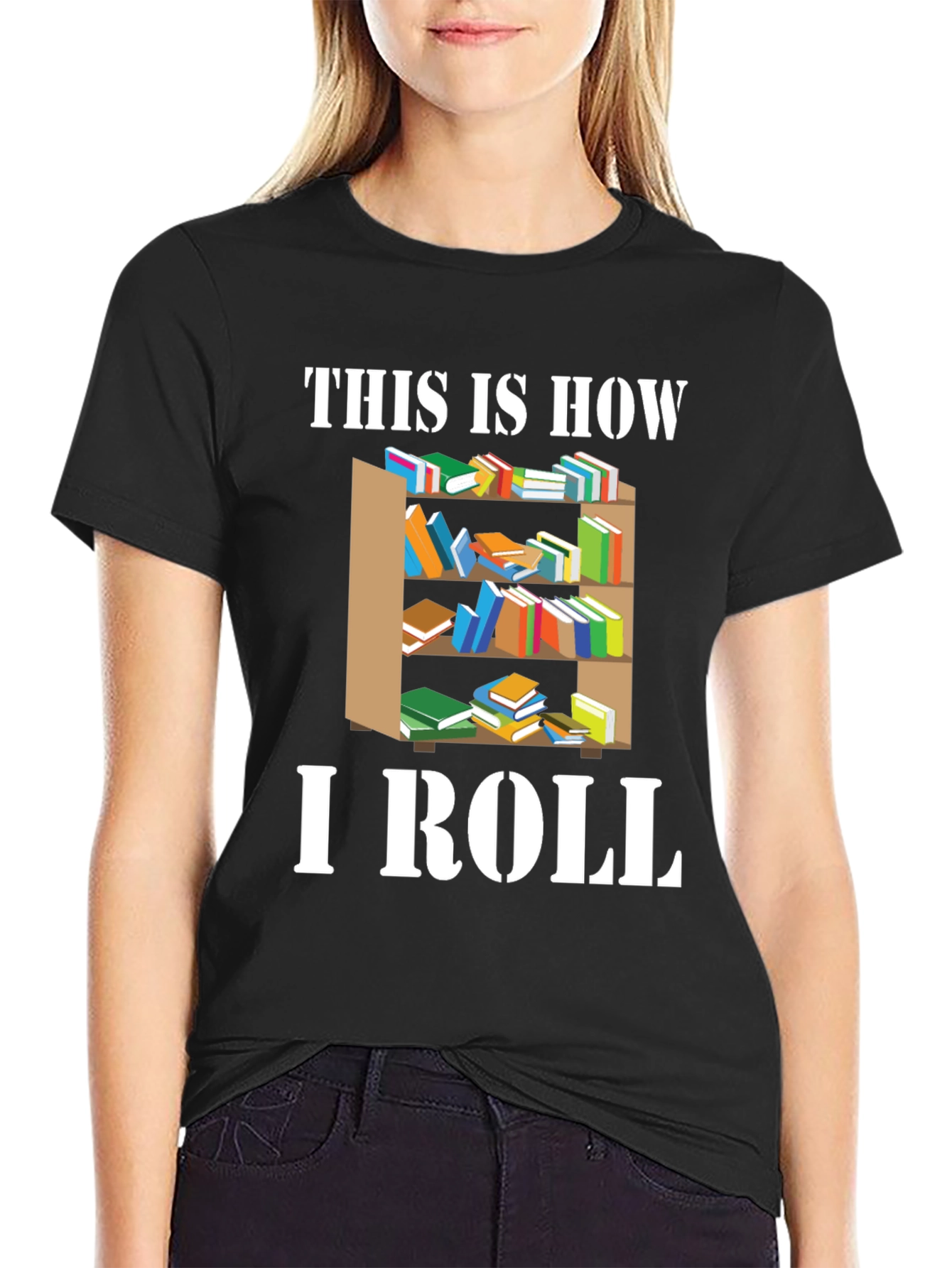 Bookworm This Is How I Roll T-Shirt