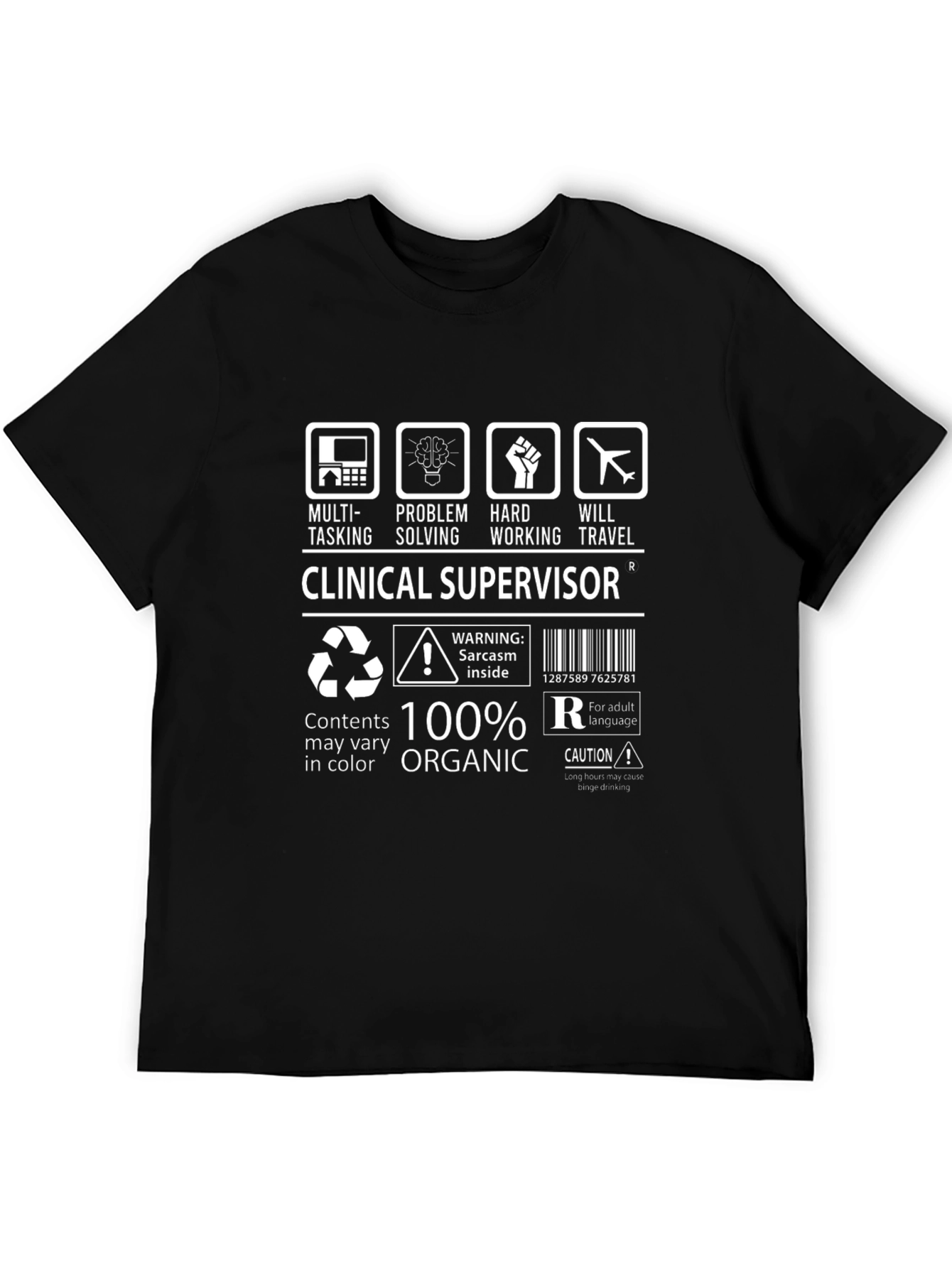 Clinical Supervisor Funny T-Shirt - 100% Organic