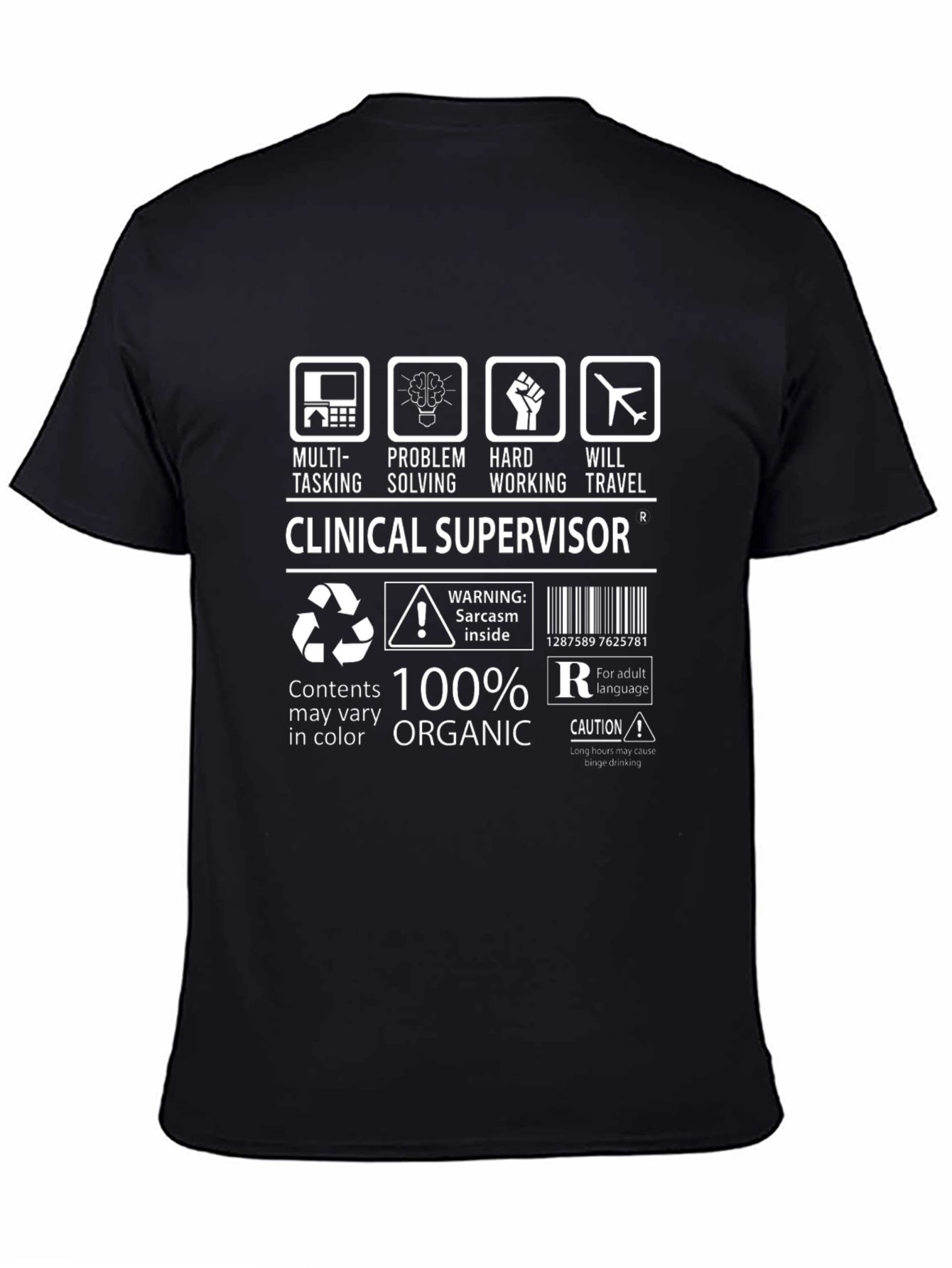 Clinical Supervisor Funny T-Shirt - 100% Organic