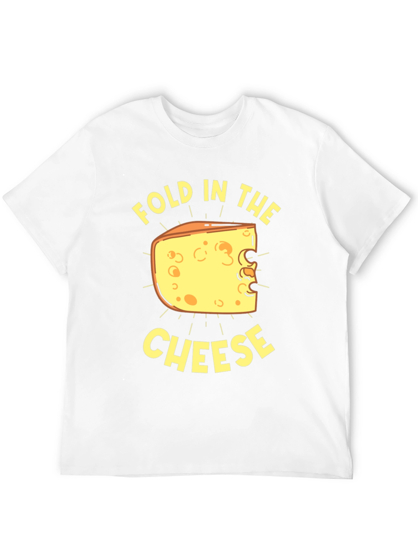 Fold In The Cheese T-Shirt