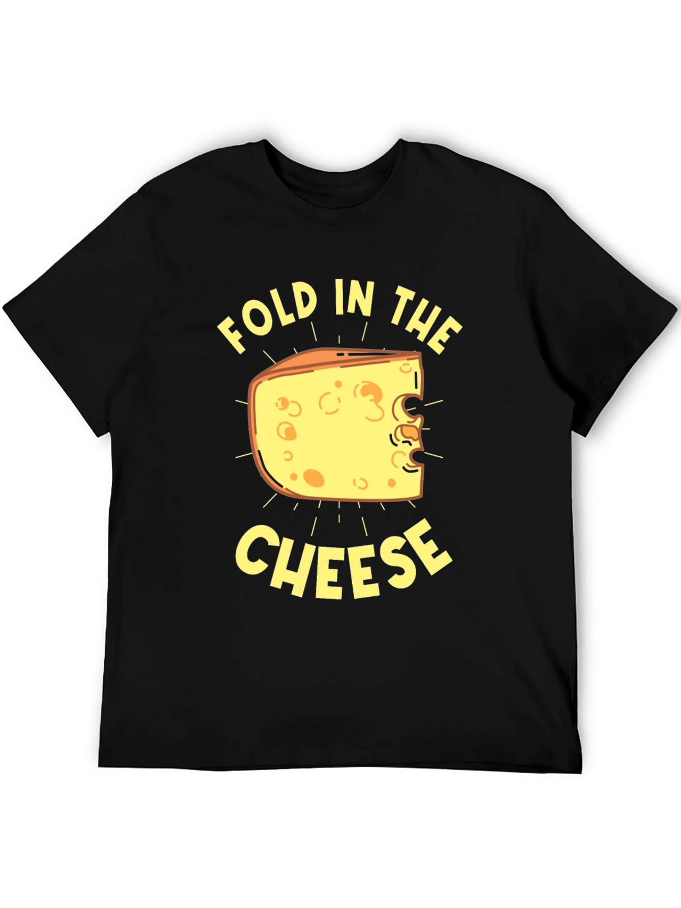 Fold In The Cheese T-Shirt