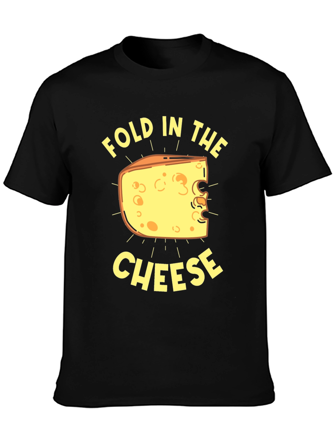 Fold In The Cheese T-Shirt
