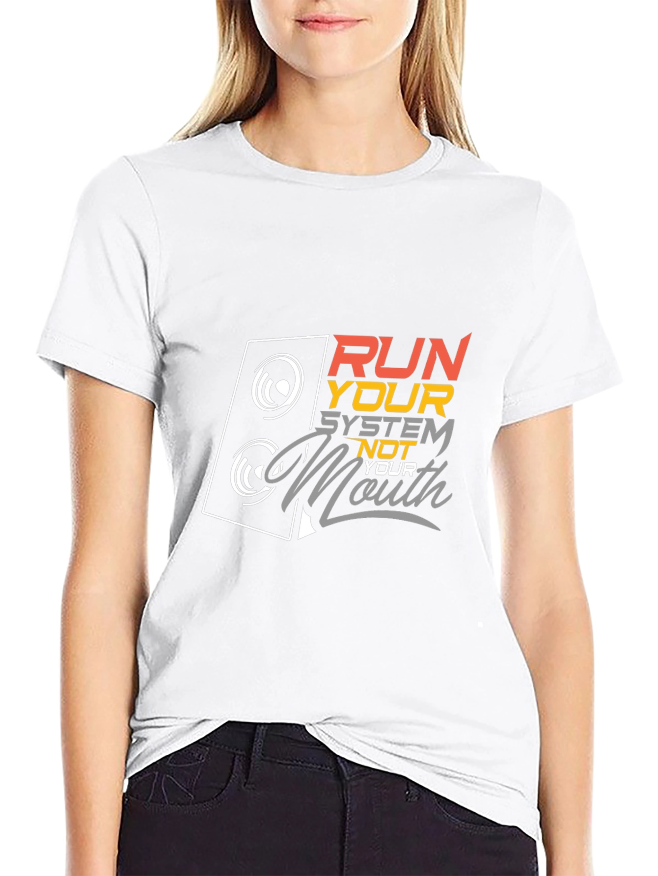Run Your System Not Your Mouth Graphic Tee