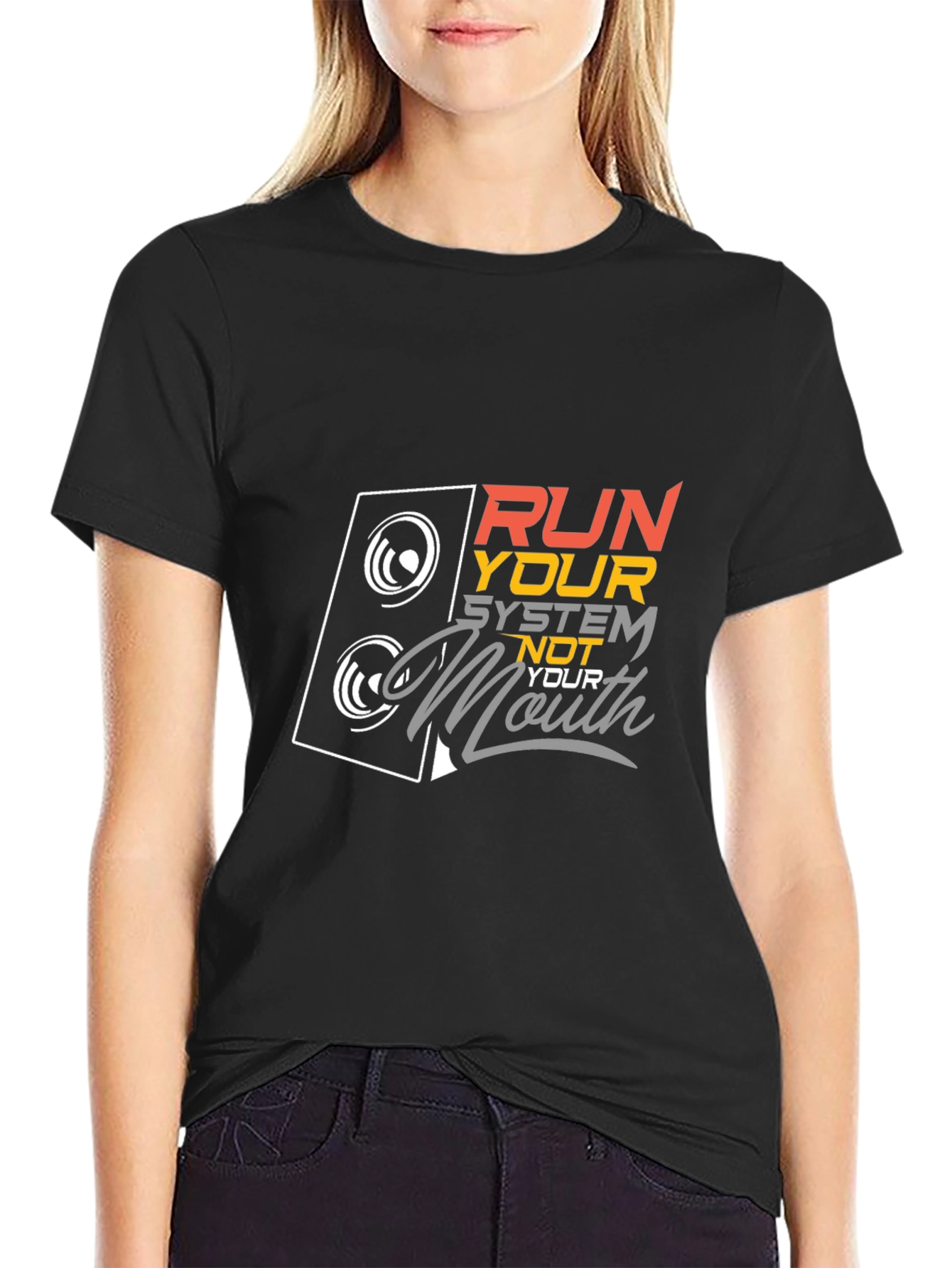 Run Your System Not Your Mouth Graphic Tee