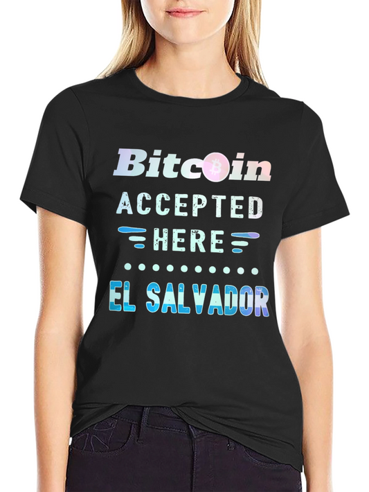 Bitcoin Accepted Here T-Shirt - El Salvador
