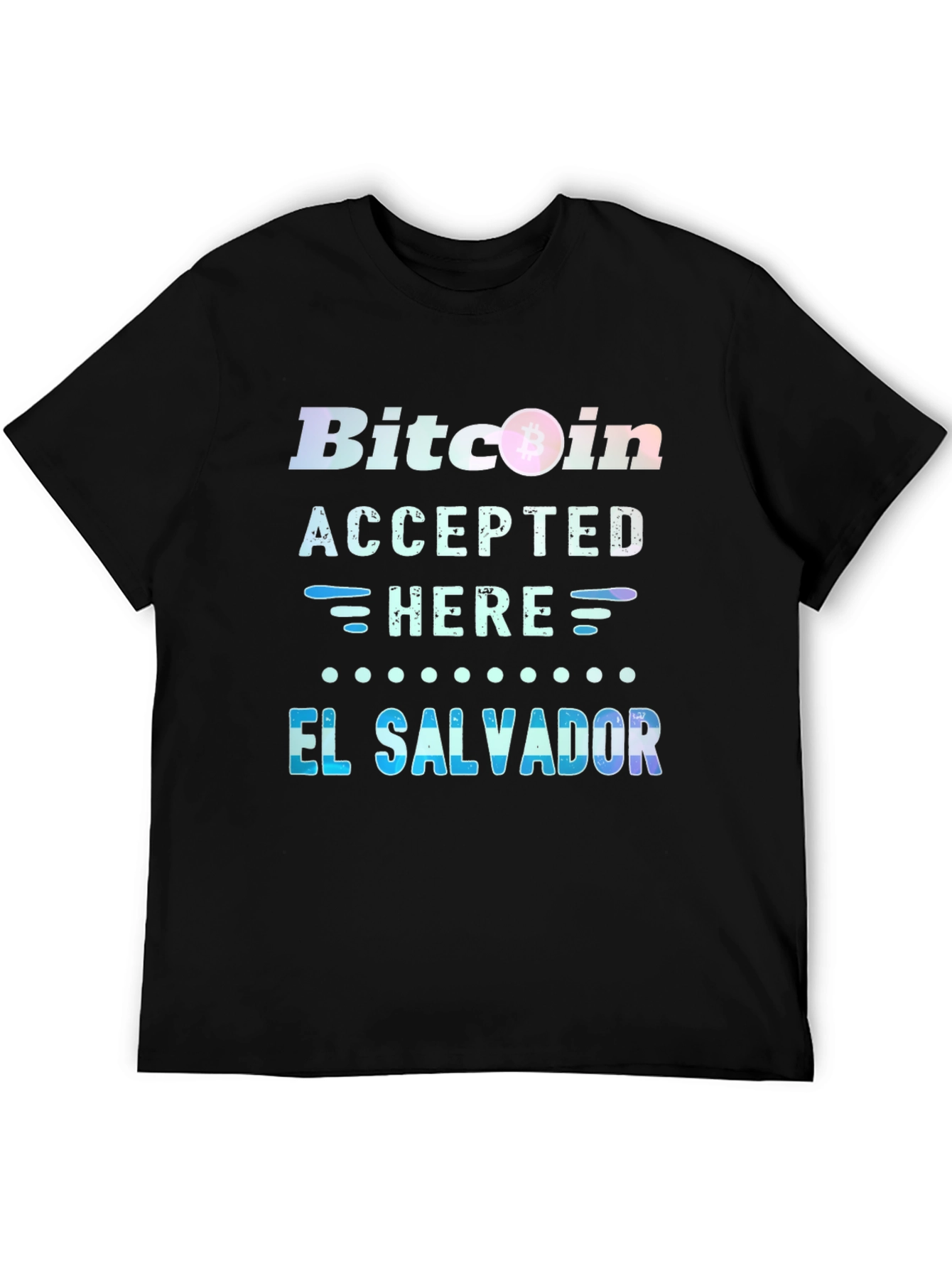 Bitcoin Accepted Here T-Shirt - El Salvador