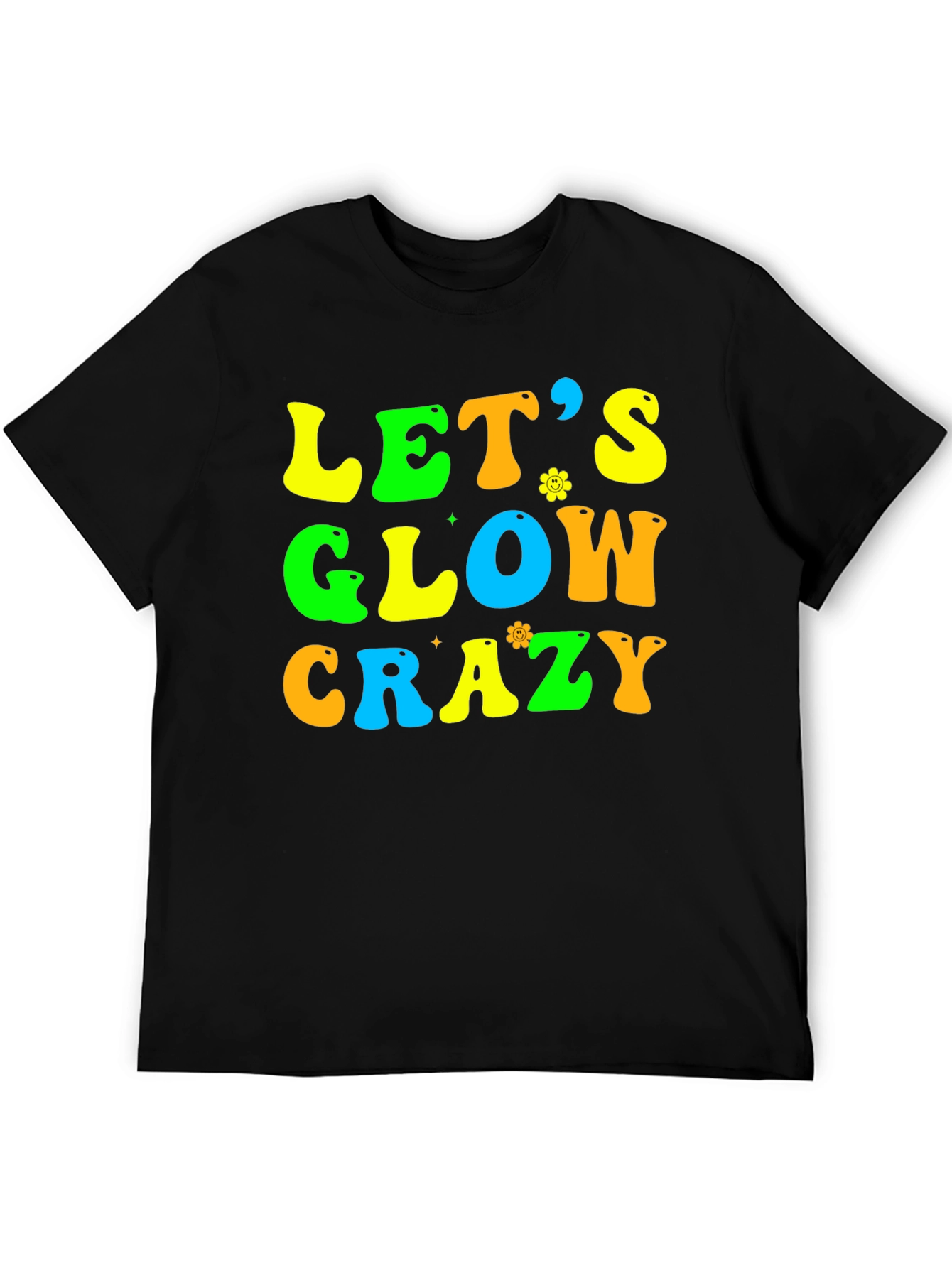 Lets Glow Crazy Black Graphic Tee