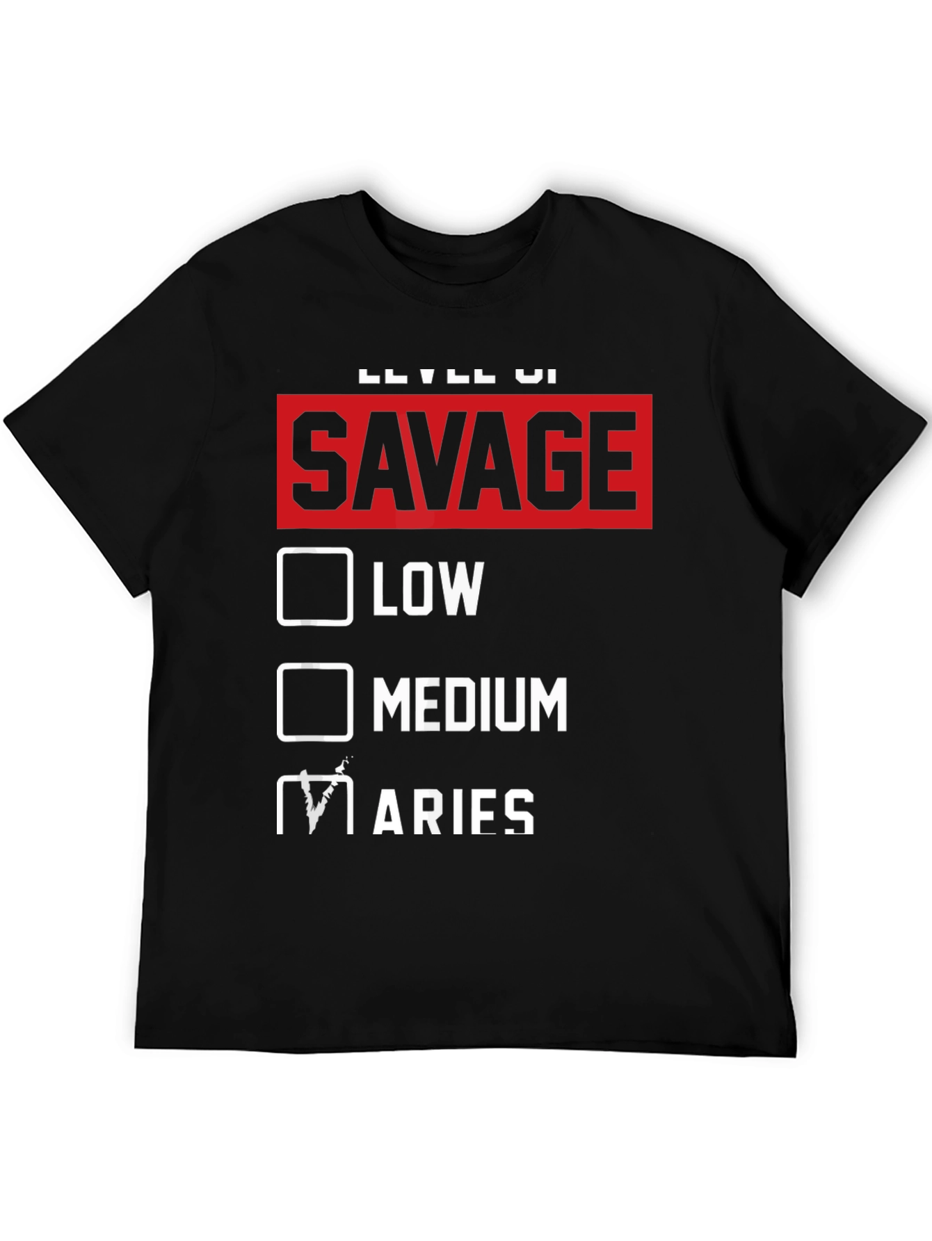 Savage Aries Zodiac T-Shirt