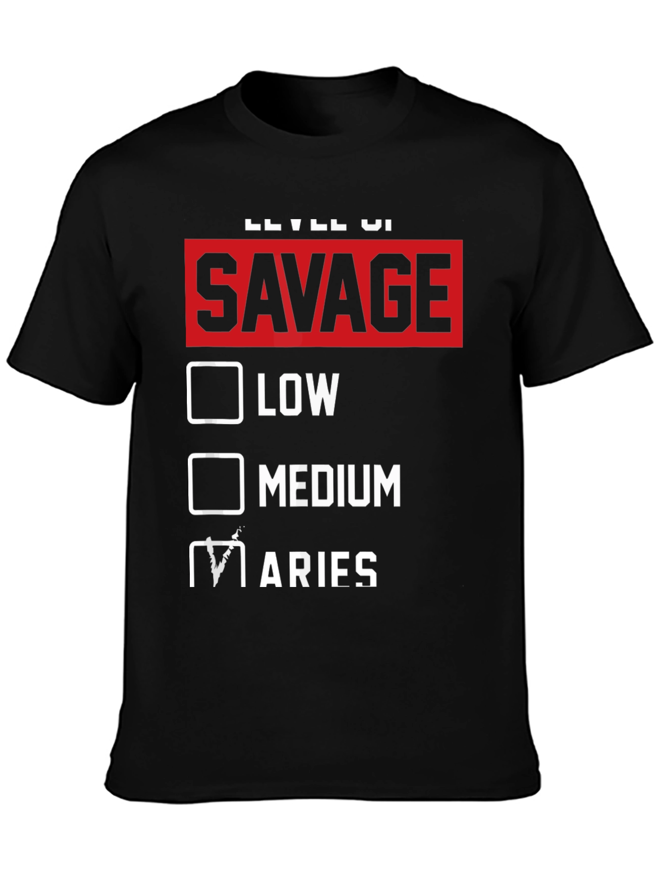 Savage Aries Zodiac T-Shirt