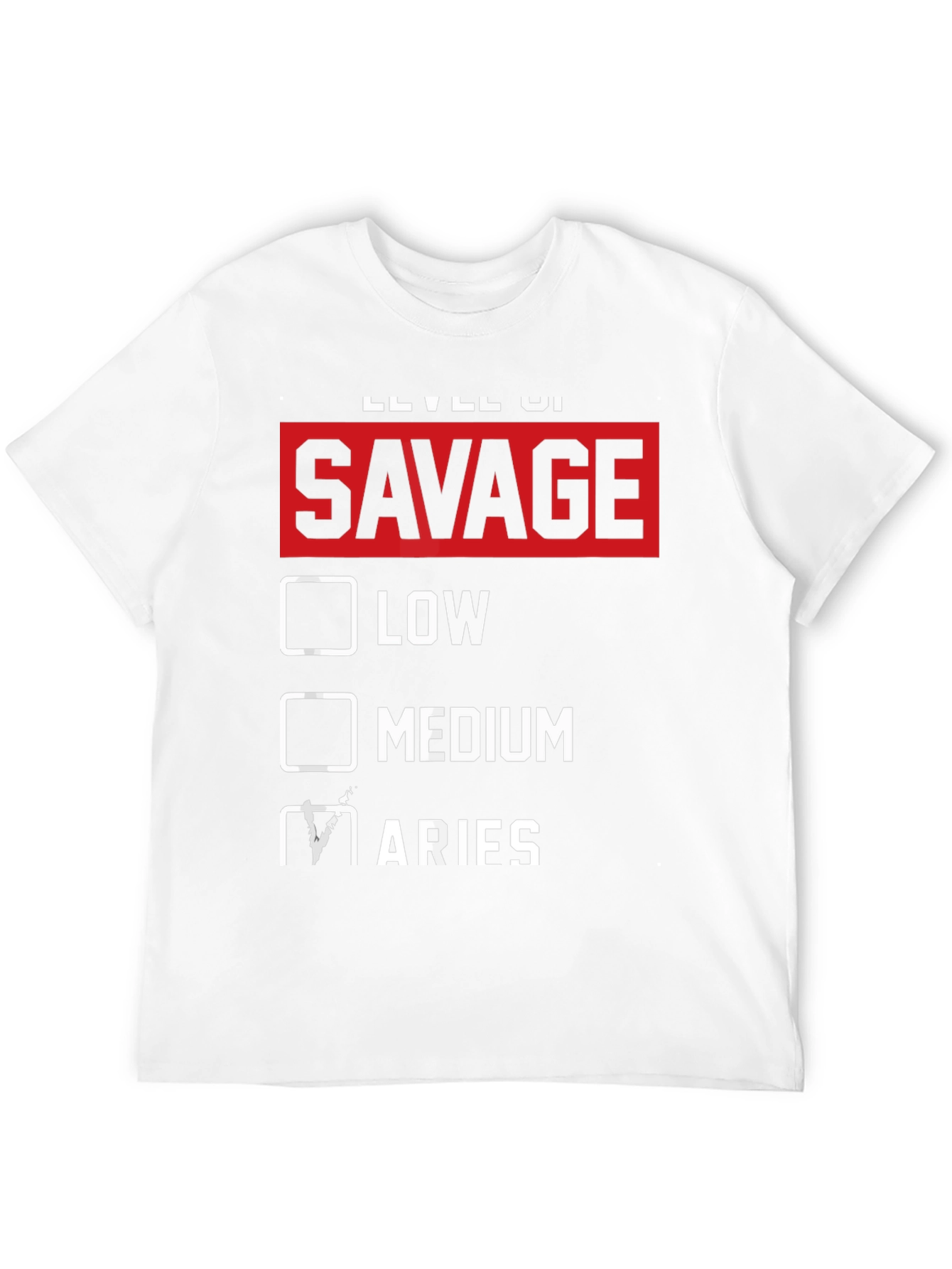 Savage Aries Zodiac T-Shirt