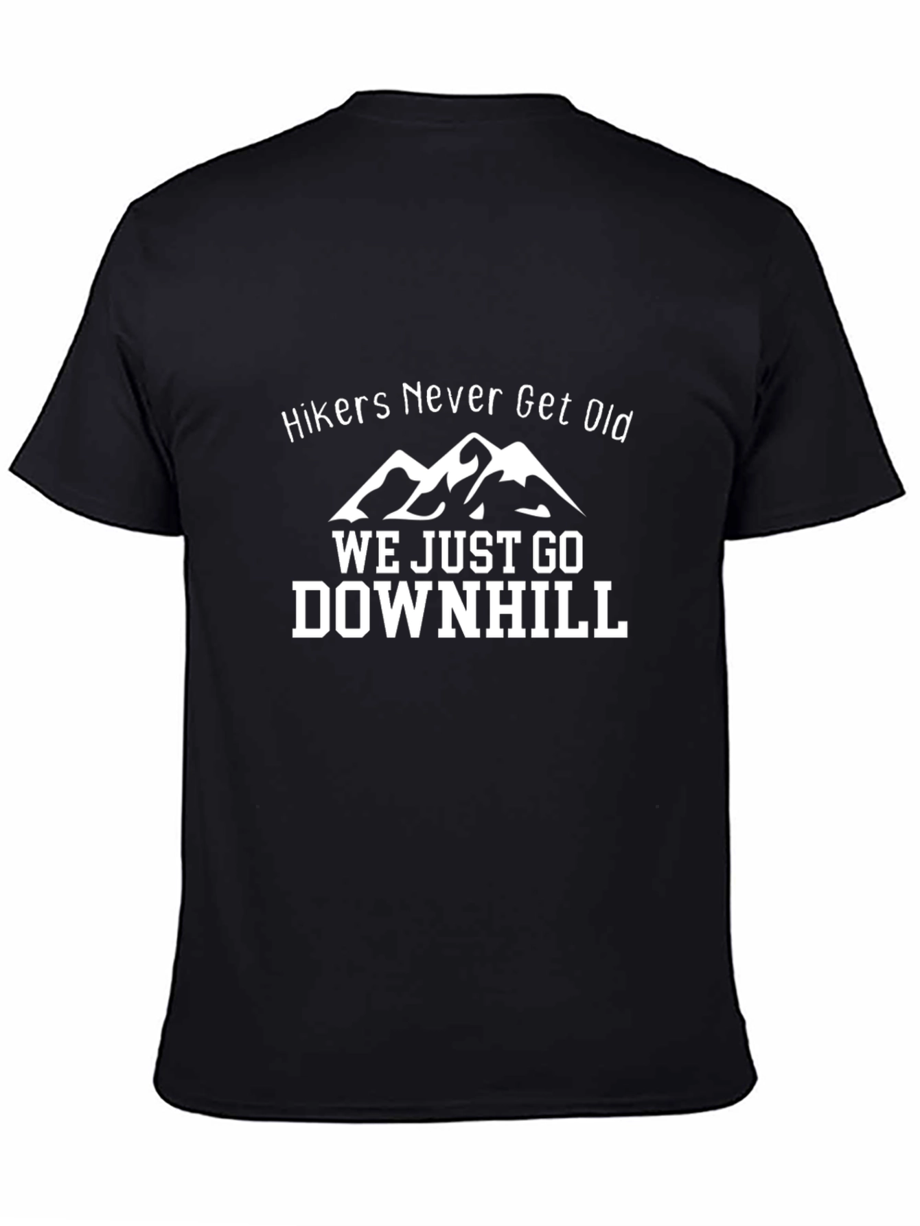 Hikers Never Get Old T-Shirt - Outdoor Adventure