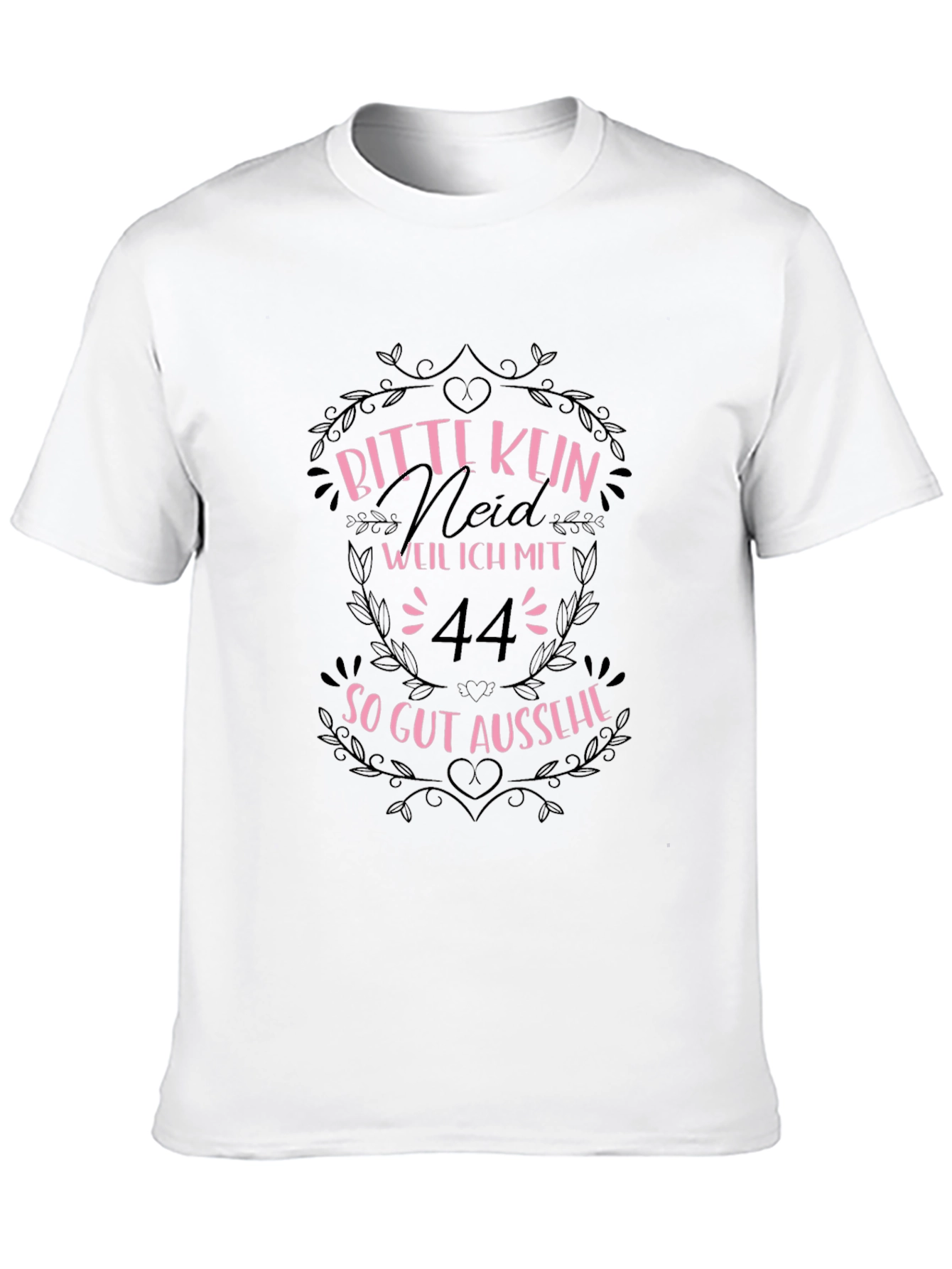Funny 44th Birthday T-Shirt - Bitte Kein Neid