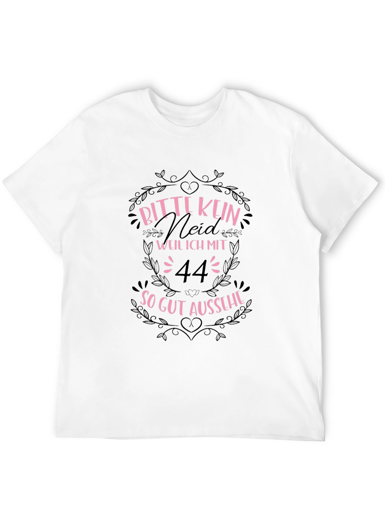 Funny 44th Birthday T-Shirt - Bitte Kein Neid