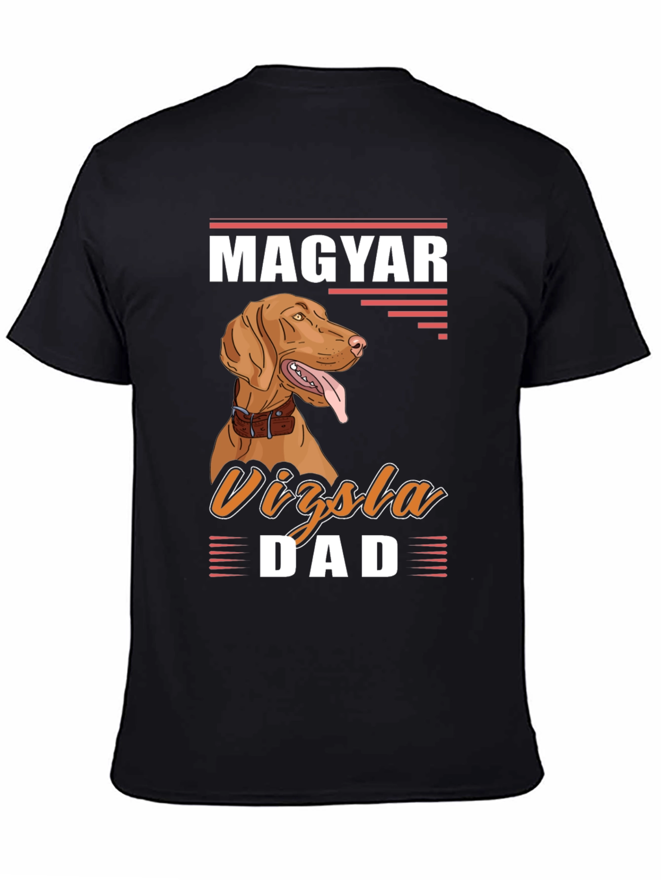 Magyar Vizsla Dad Graphic Tee - Dog Lover T-Shirt