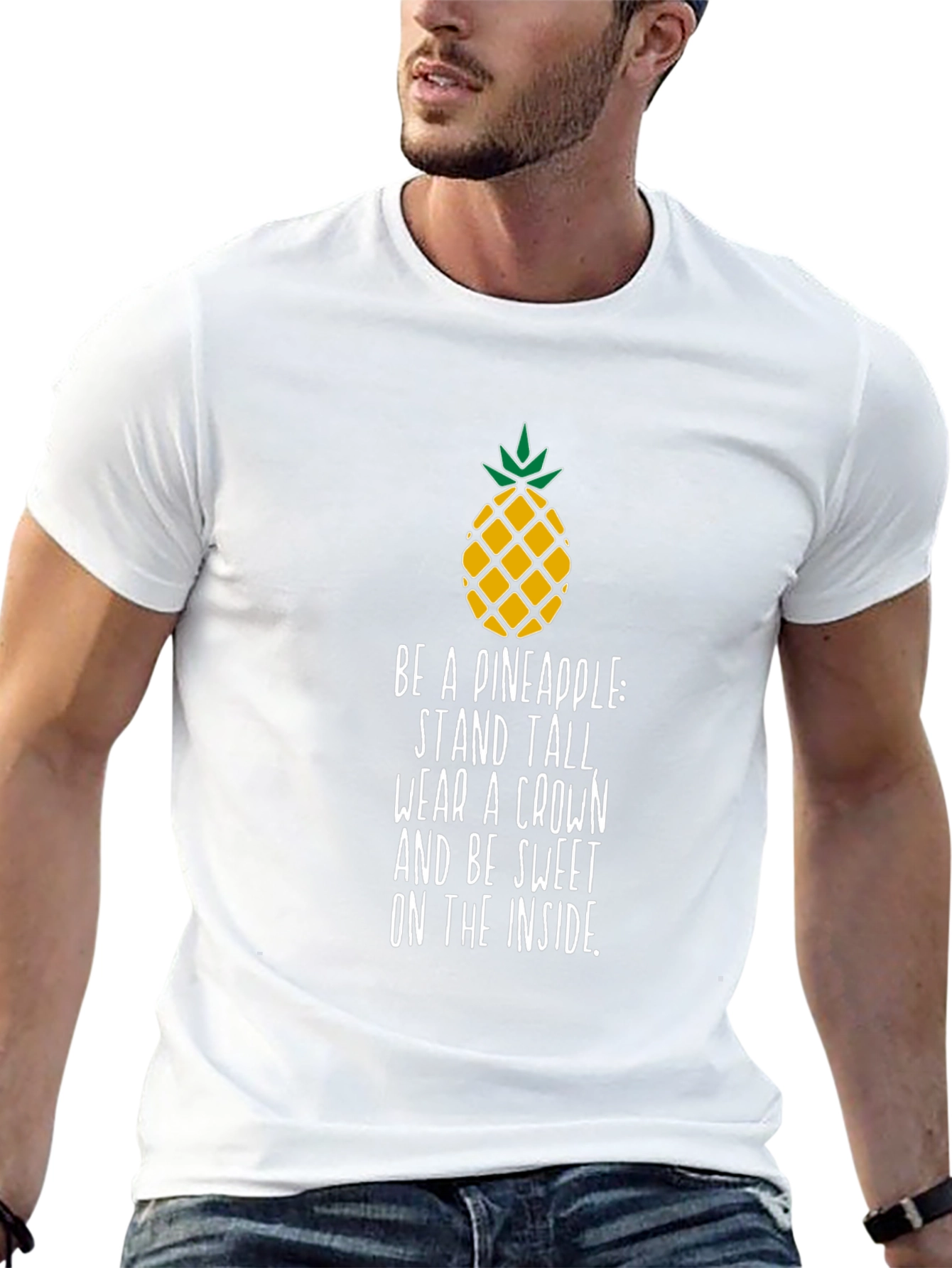 Pineapple Inspirational Quote Mens T-Shirt