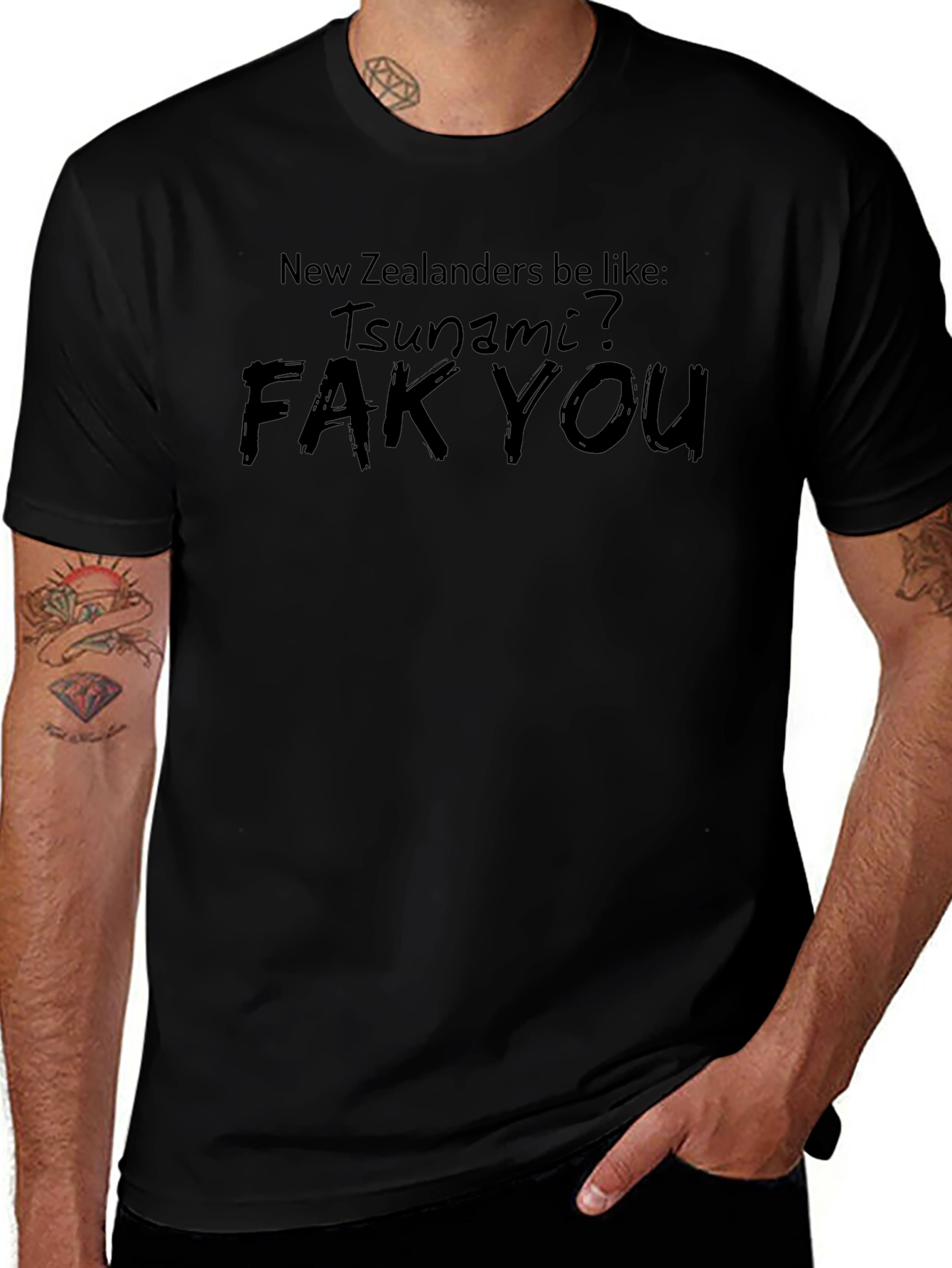 New Zealanders Tsunami? Fak You Black T-Shirt