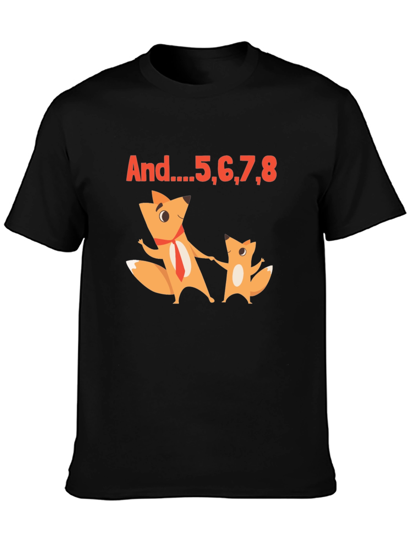 Funny Foxes T-Shirt - And...5678 Dance Counting Tee