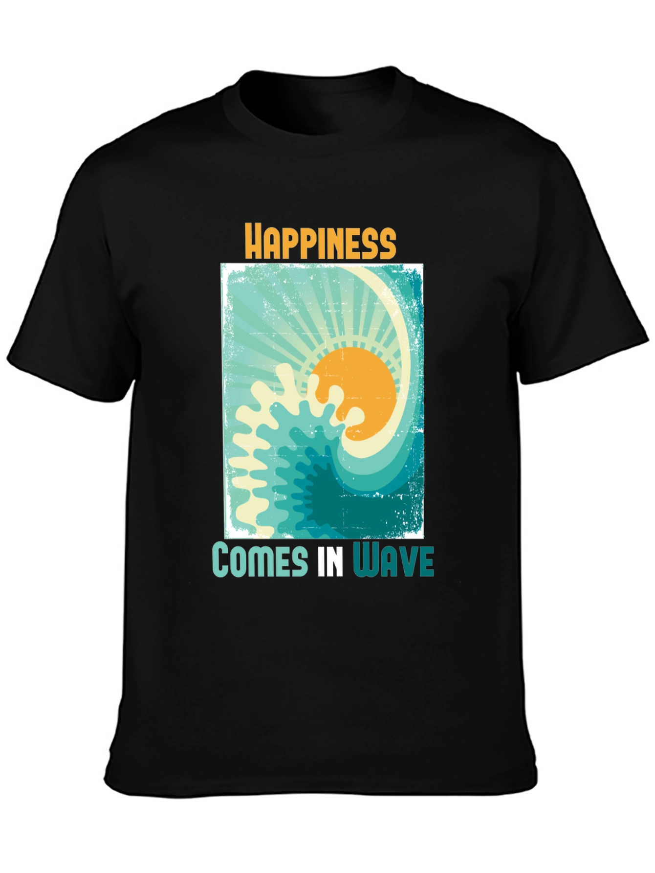 Happiness Comes In Wave Tee