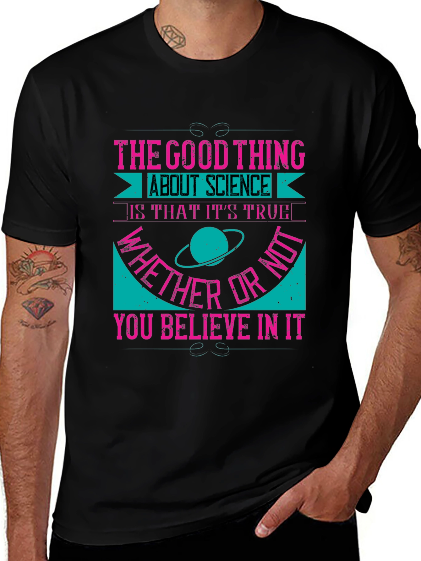 Science Truth T-Shirt - Believe It or Not!