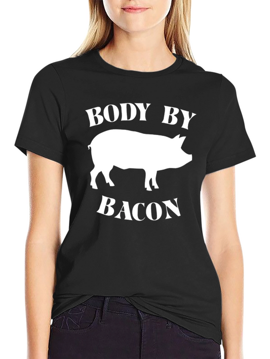 Body by Bacon T-Shirt - Funny Pig Graphic Tee